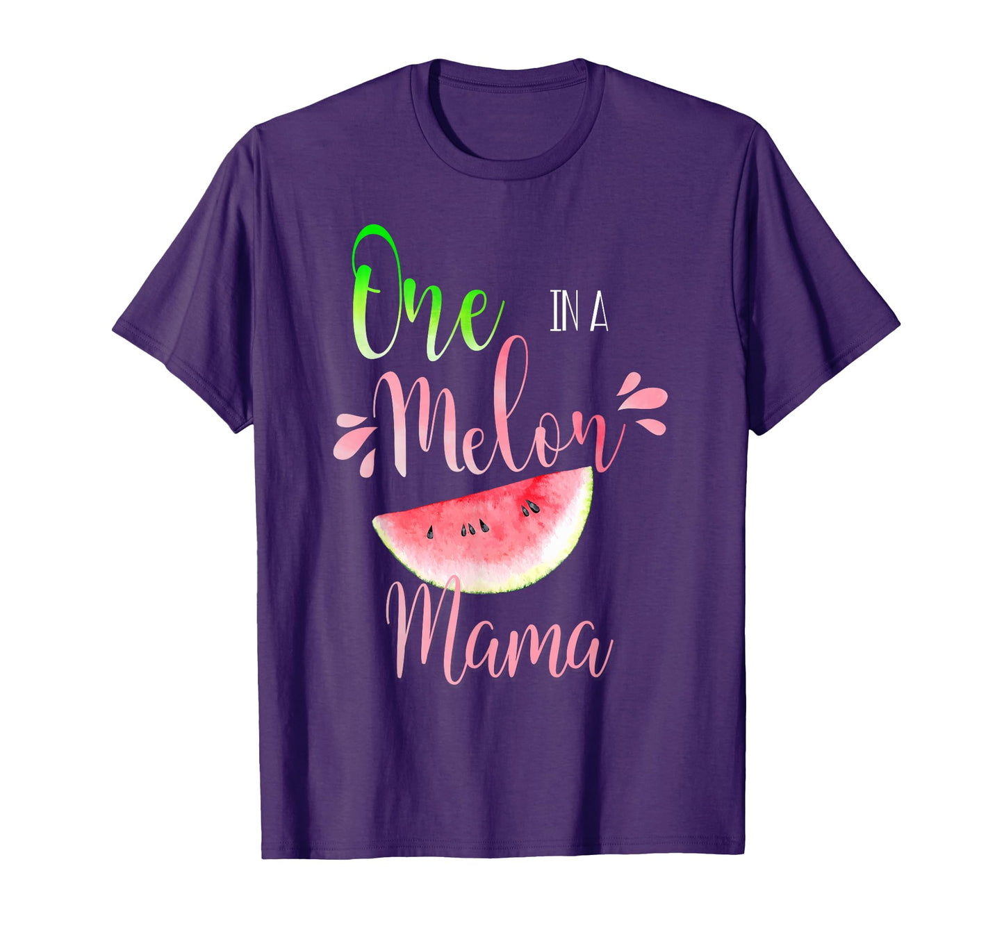 One Melon Mom Birthday Matching Group T-Shirt - Graphic Print for Adults - T-Shirt, Sweatshirt, Hoodie