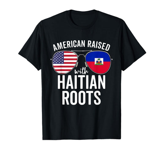 American Raised Haitian Roots Usa Haiti T-Shirt - Unique Graphic Unisex - T-Shirt, Sweatshirt, Hoodie
