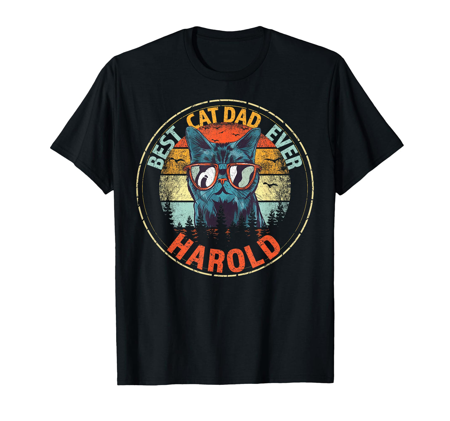 Harold Best Cat Dad Ever Funny Custom T-Shirt - Custom Art Print Men Women - T-Shirt, Sweatshirt, Hoodie