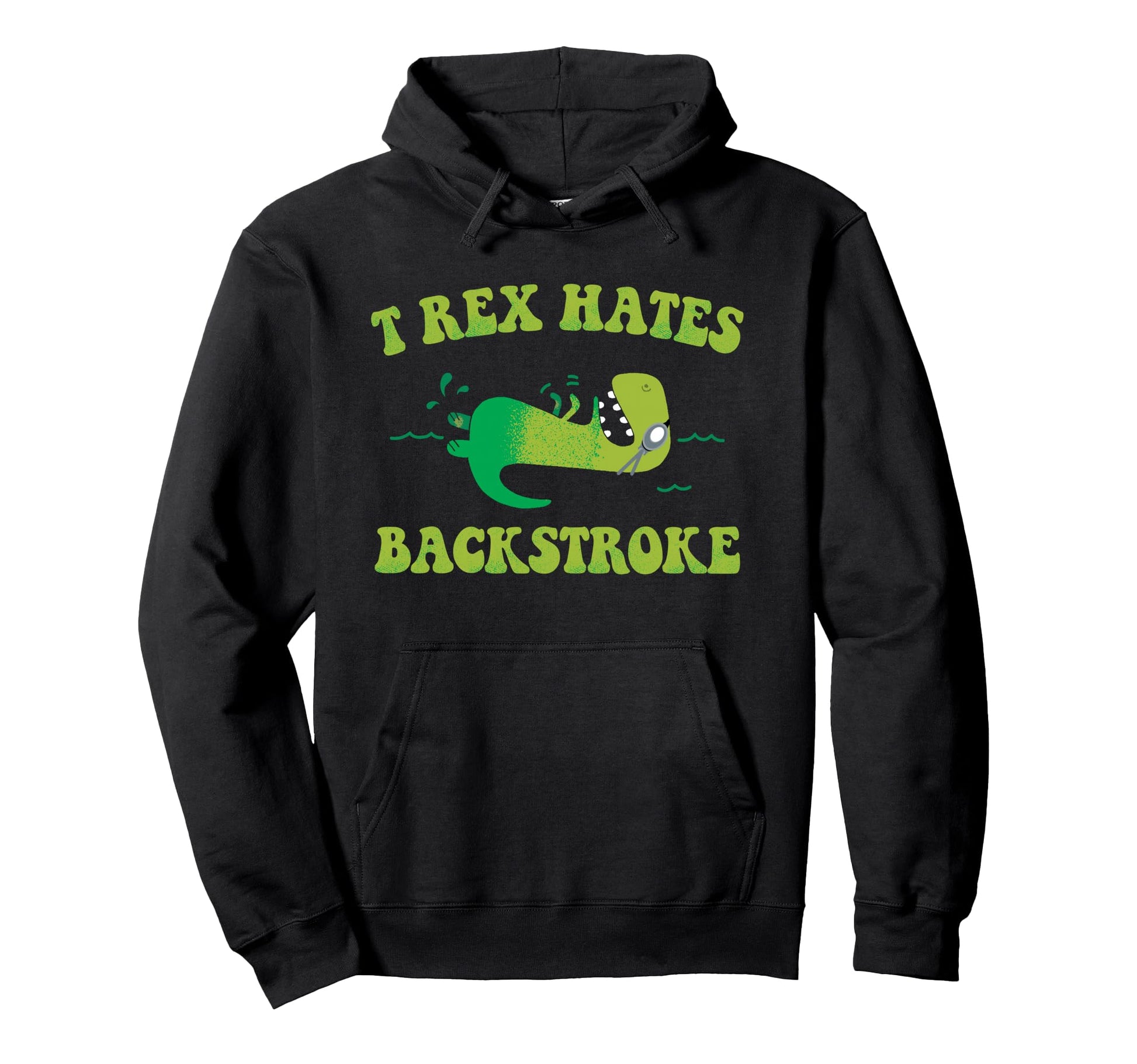 T Rex Hates Backstroke Funny Swim Hoodie - Aesthetic Graphic Men Women - T-Shirt, Sweatshirt, Hoodie