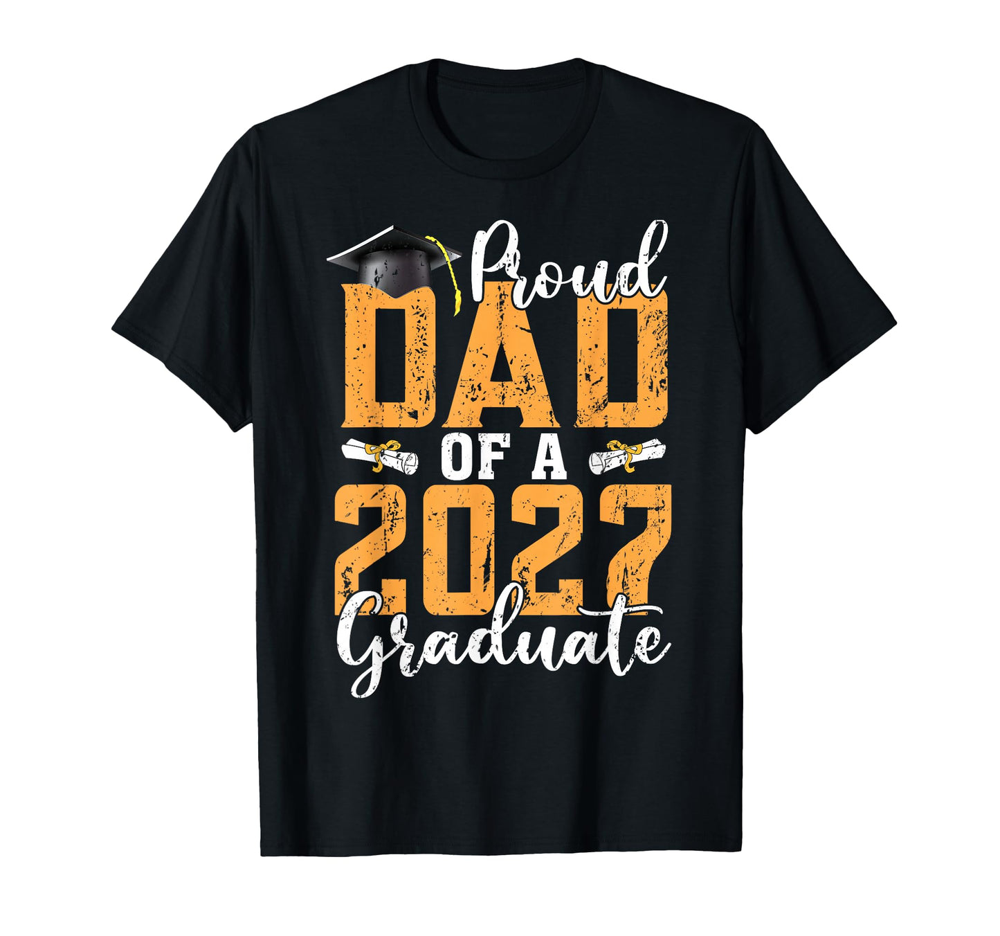 Proud Dad Class 2027 Graduate Graduation T-Shirt - Aesthetic Graphic Unisex - T-Shirt, Sweatshirt, Hoodie