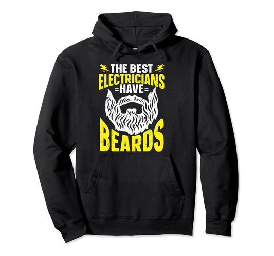 Beard Bearded Dad Best Electrician Hoodie - Custom Art Print for Adults - T-Shirt, Sweatshirt, Hoodie