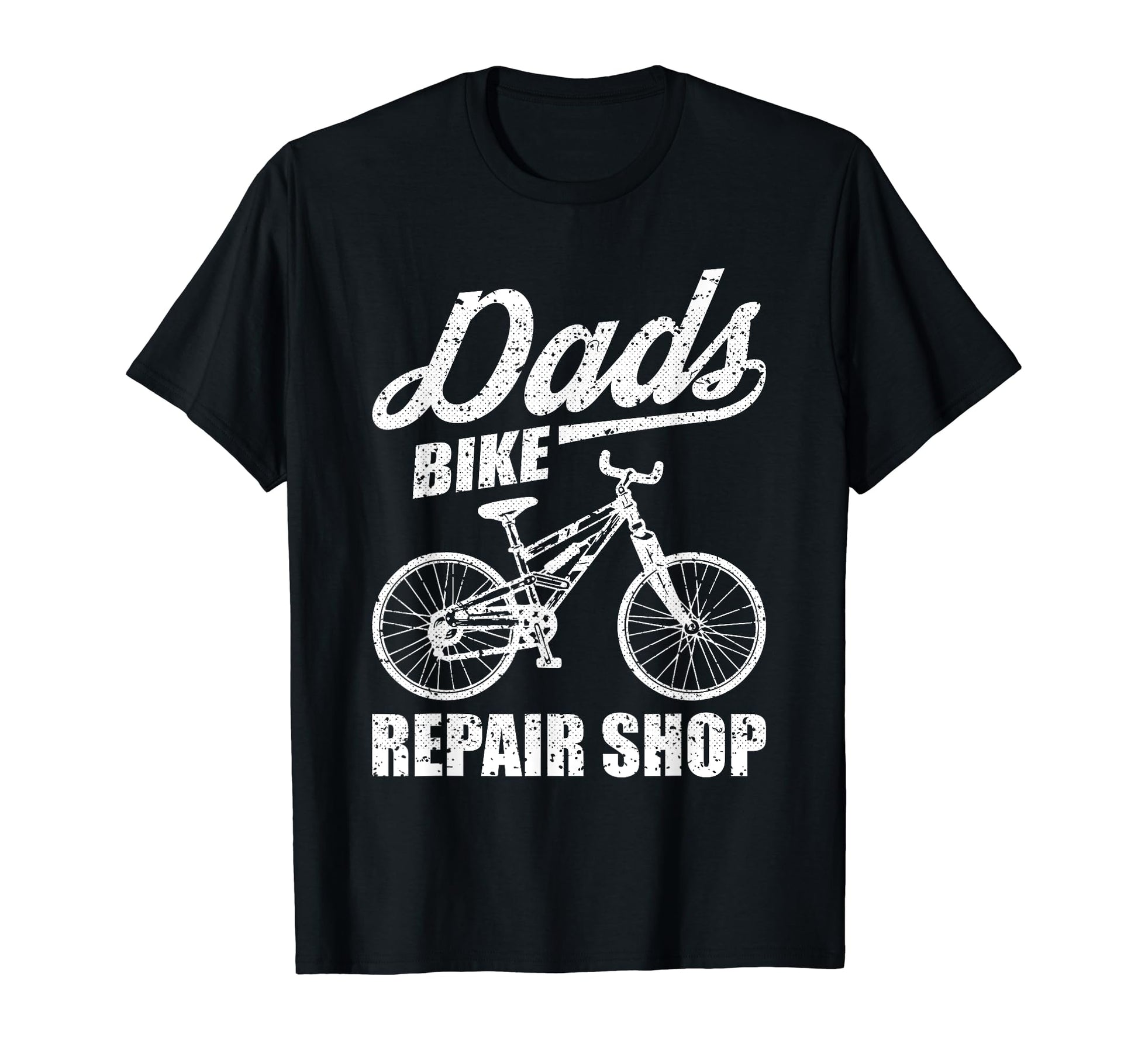 Bike Repair Shop Fathers Day Dad T-Shirt - Casual Everyday Wear Unisex - T-Shirt, Sweatshirt, Hoodie