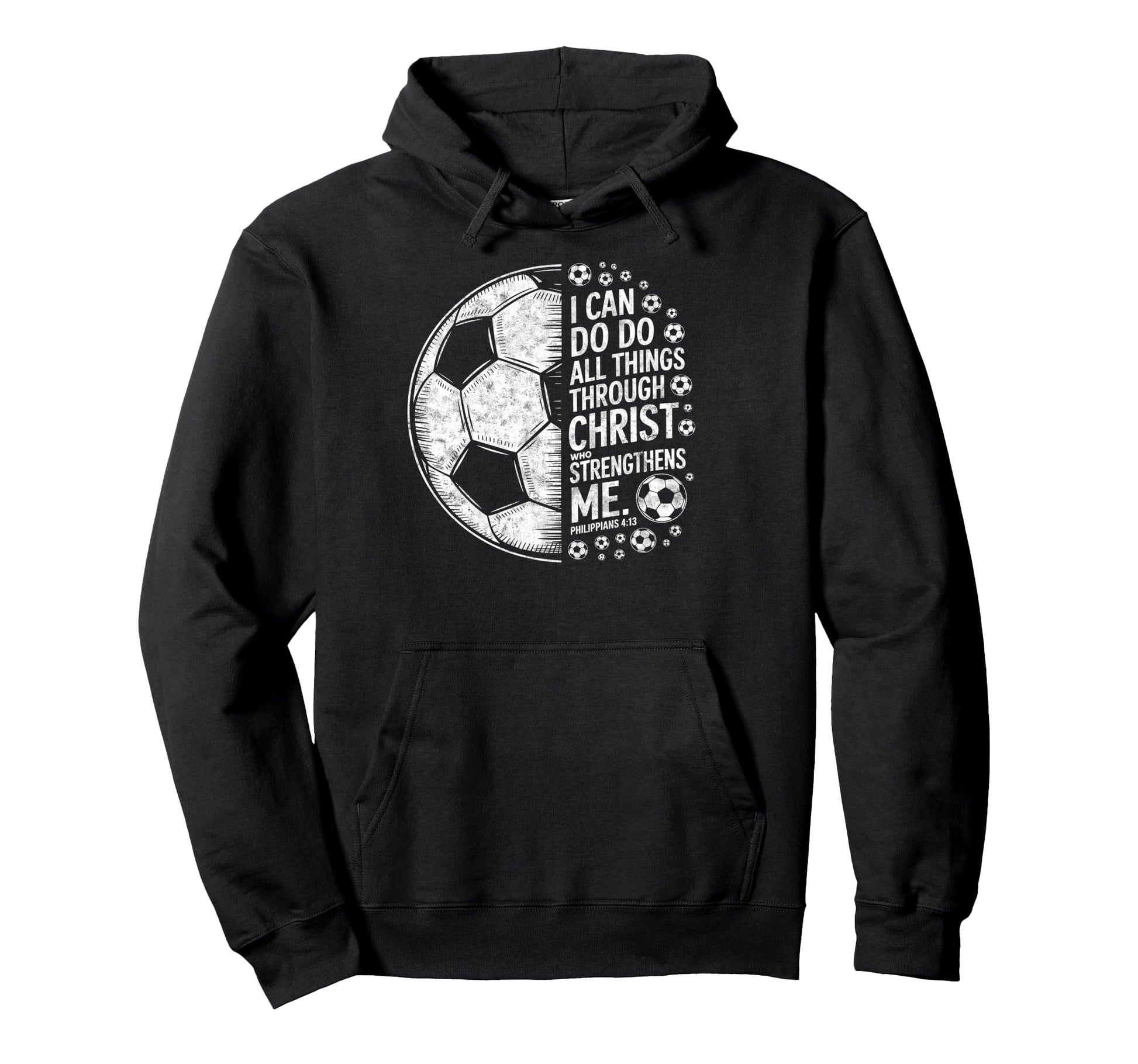 Soccer Player Christian I Can Do All Hoodie - Streetwear Style Men Women - T-Shirt, Sweatshirt, Hoodie