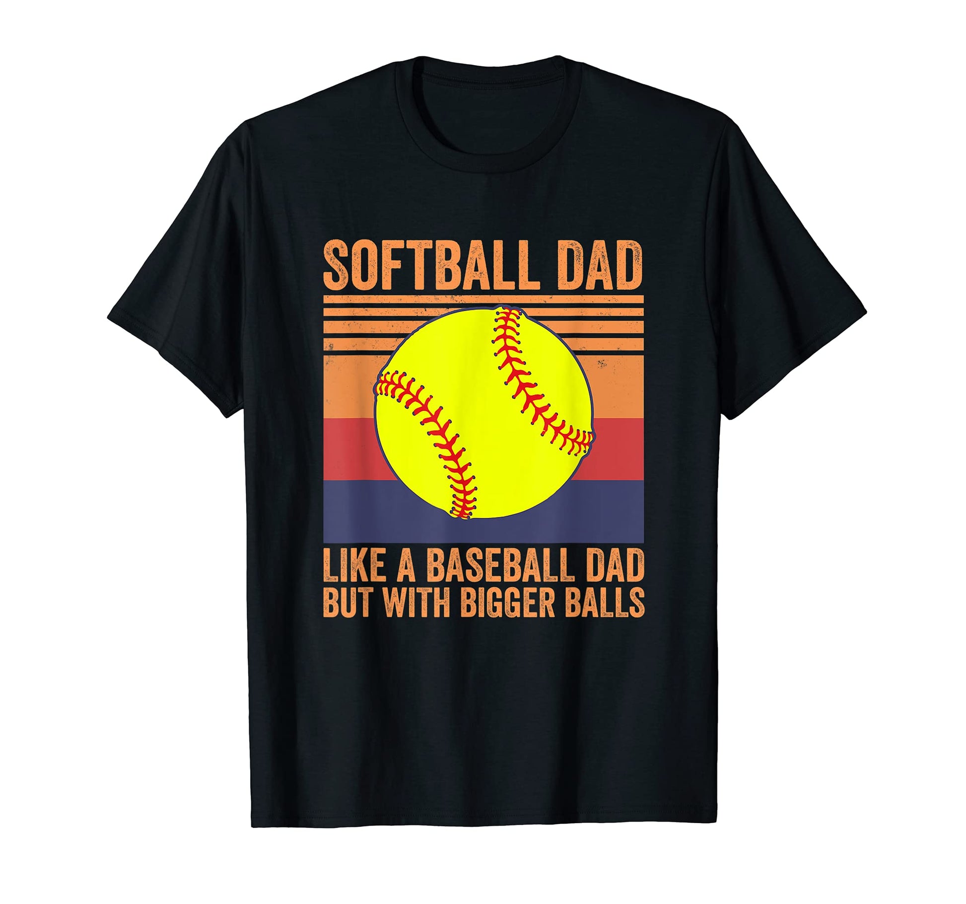 Mens Softball Dad Like Baseball Dad But T-Shirt - Trendy Graphic Unisex - T-Shirt, Sweatshirt, Hoodie