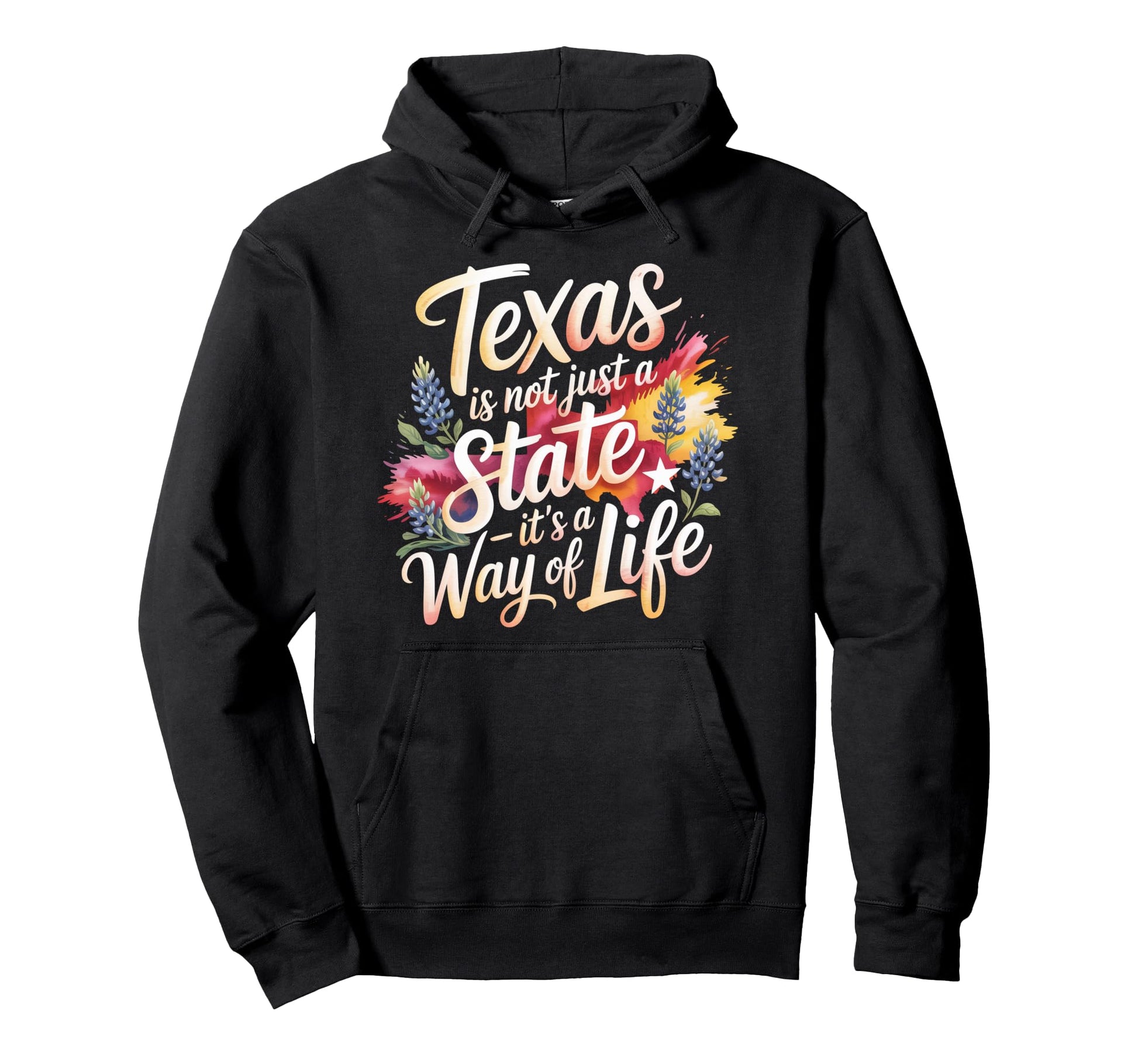 Texas Pride Gift Texas Is Not Just State Hoodie - Custom Art Print Unisex - T-Shirt, Sweatshirt, Hoodie