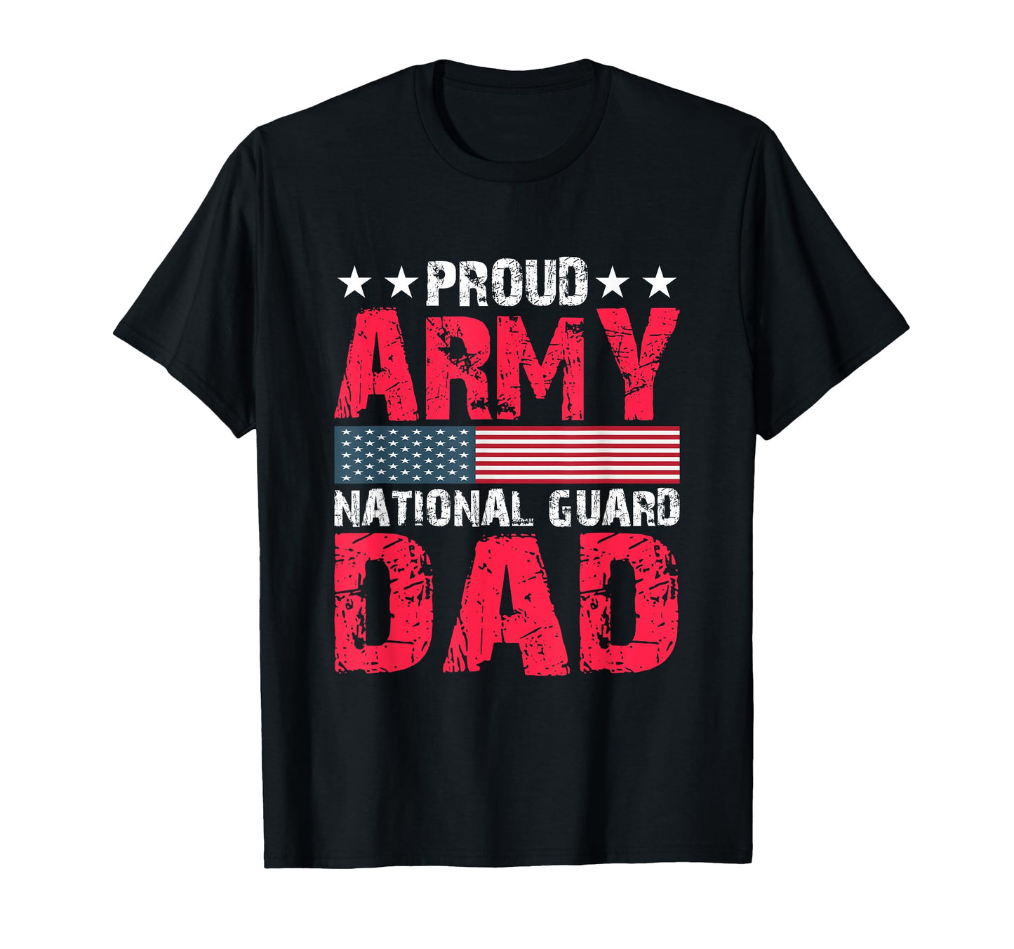 Proud Army National Guard Dad T-Shirt - Custom Art Print Men Women - T-Shirt, Sweatshirt, Hoodie