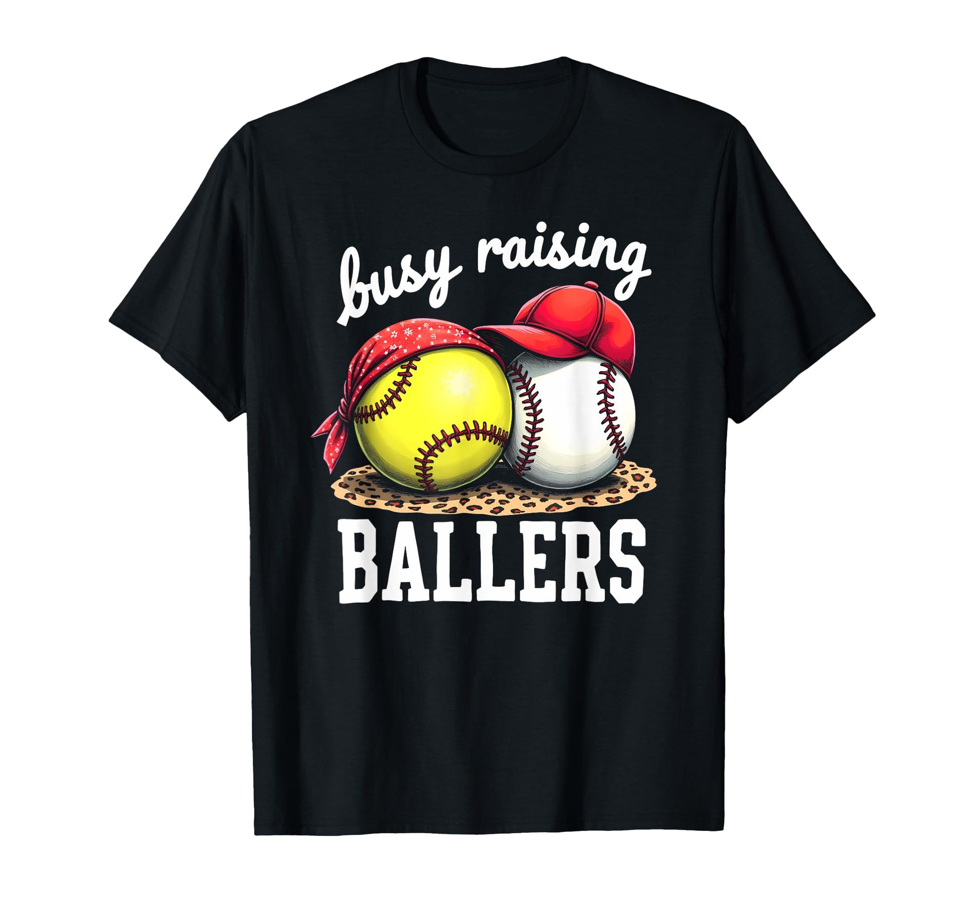 Fulfilled Busy Raising Ballers Softball Joy T-Shirt - Trendy Graphic Unisex - T-Shirt, Sweatshirt, Hoodie
