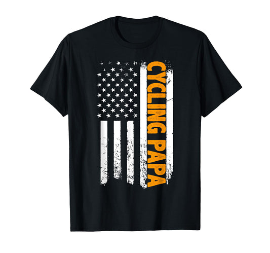 American Flag Cycling Papa Sports Dad T-Shirt - Streetwear Style Men Women - T-Shirt, Sweatshirt, Hoodie