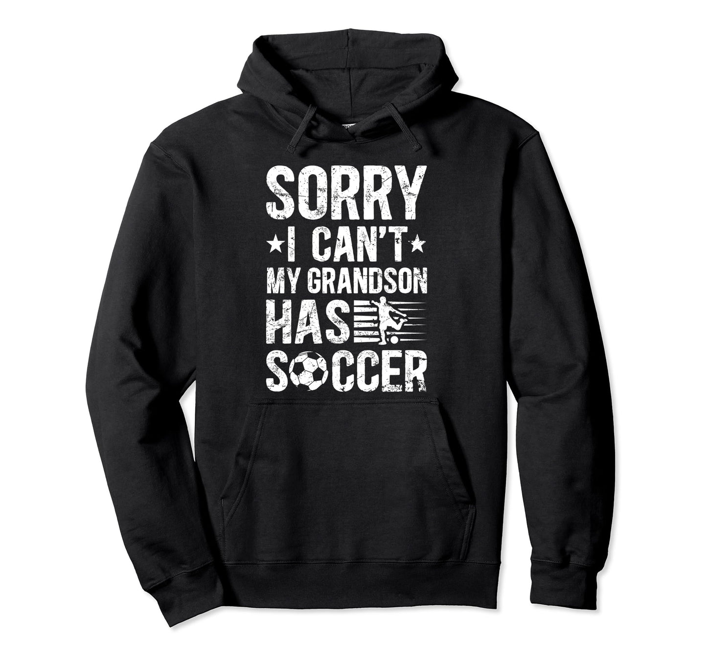 My Grandson Has Soccer Grandpa Soccer Hoodie - Casual Everyday Wear Unisex - T-Shirt, Sweatshirt, Hoodie