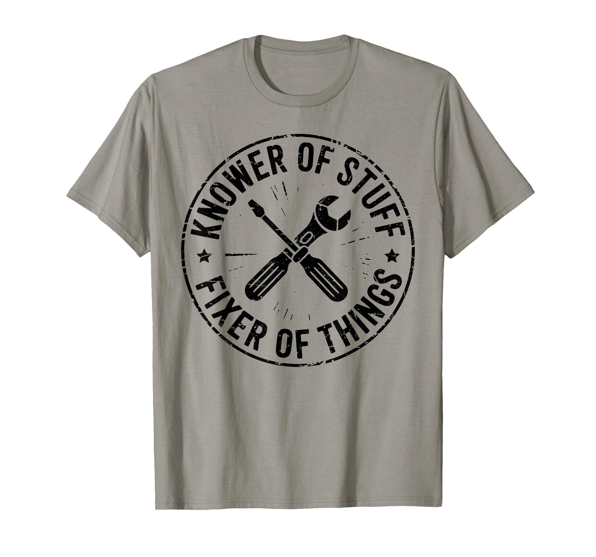 Knower Stuff Fixer Things Funny T-Shirt - Novelty Apparel for Adults - T-Shirt, Sweatshirt, Hoodie