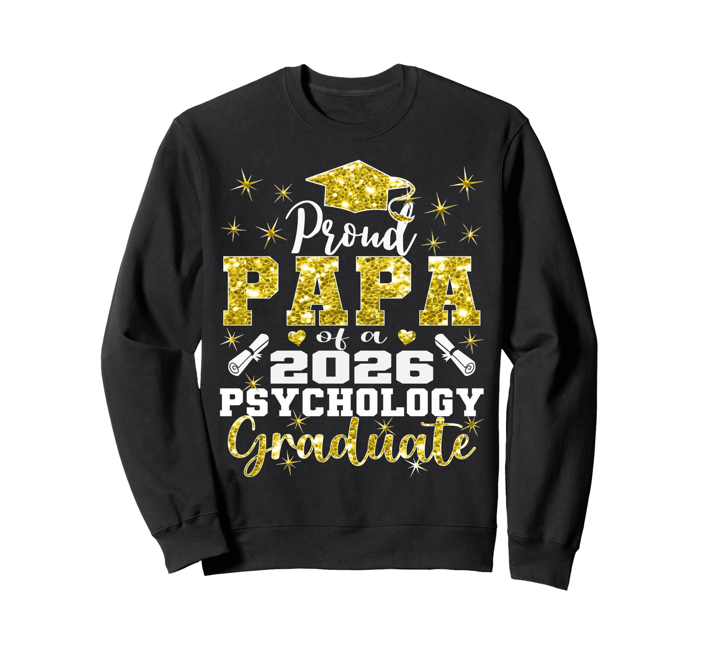 Proud Papa 2026 Psychology Sweatshirt - Custom Art Print for Adults - T-Shirt, Sweatshirt, Hoodie