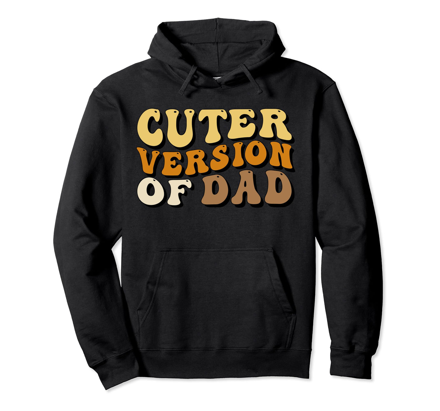 Cuter Version Dad Family Matching Hoodie - Streetwear Style for Adults - T-Shirt, Sweatshirt, Hoodie
