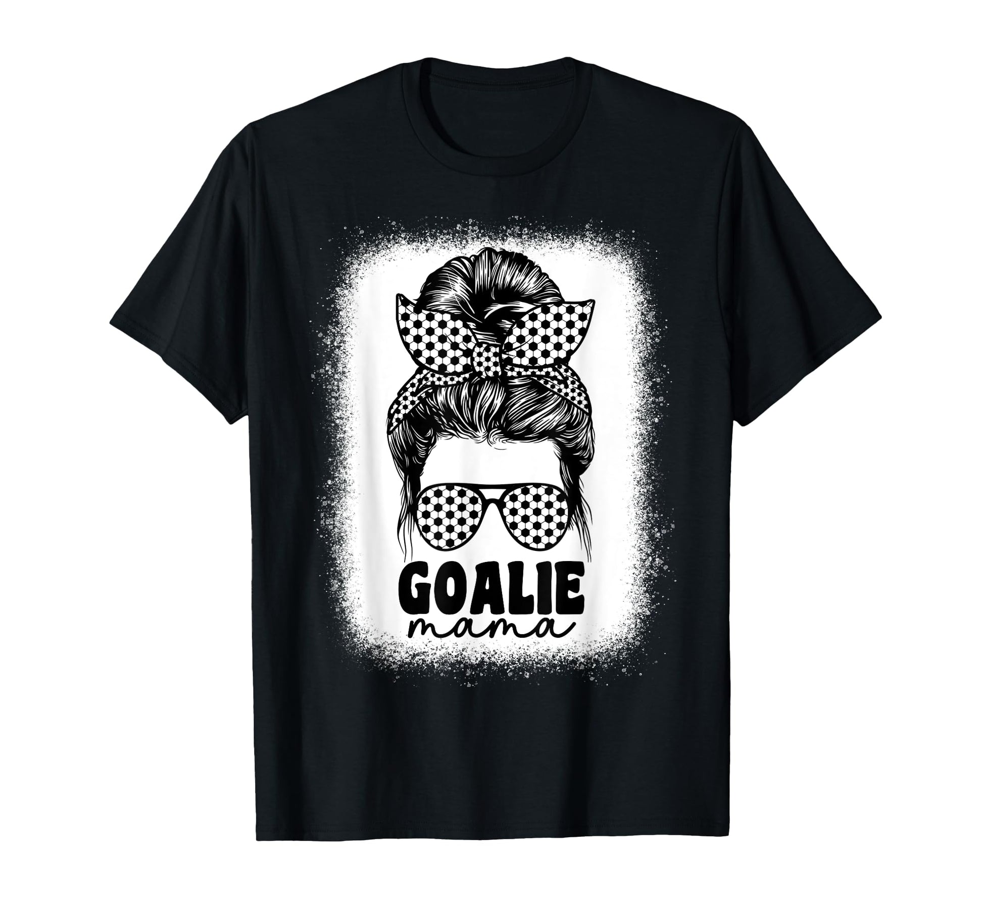 Soccer Goalie Mama Goal Keeper Soccer T-Shirt - Unique Graphic Men Women - T-Shirt, Sweatshirt, Hoodie
