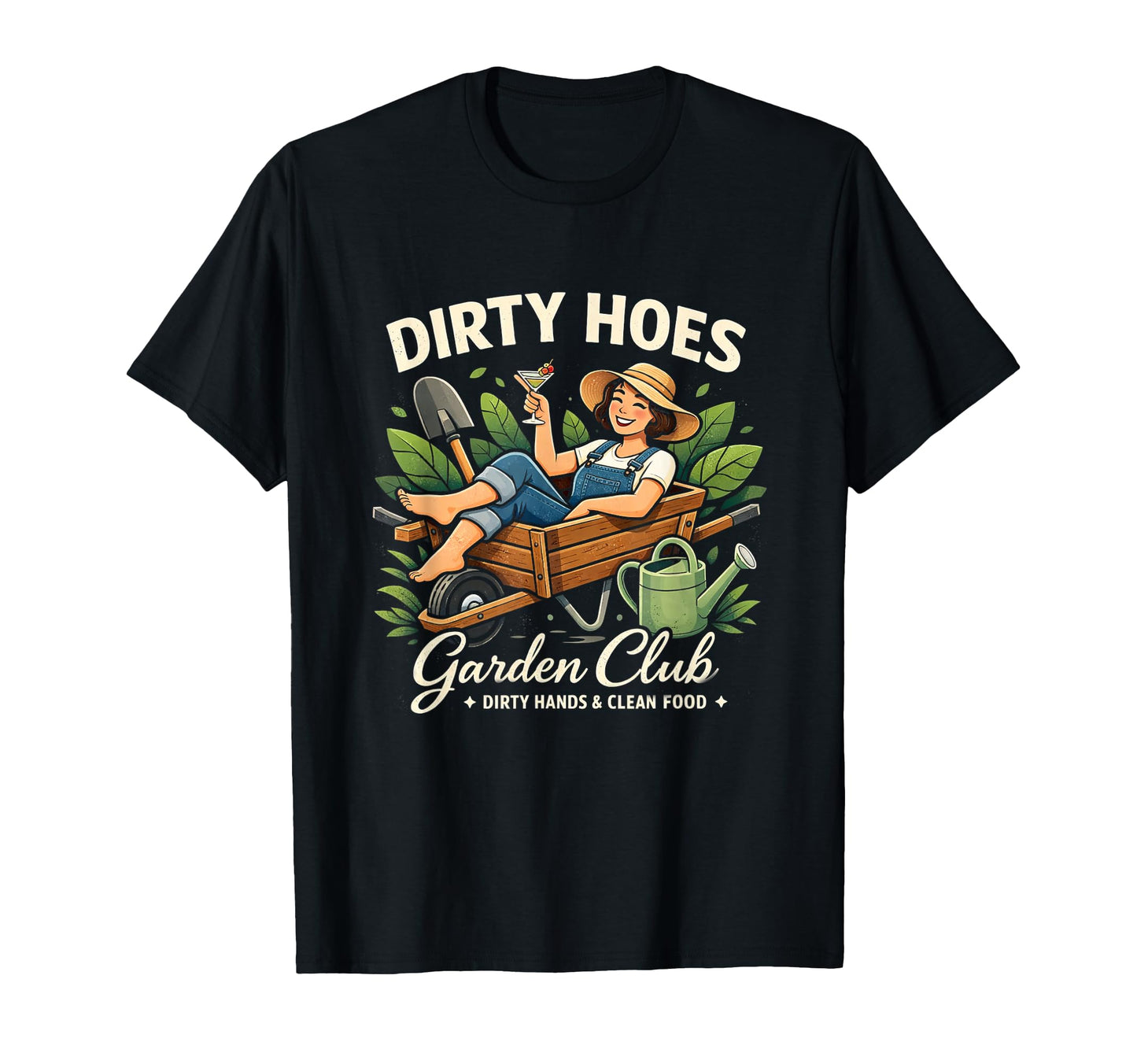 Dirty Hoes Garden Club Plant Lover T-Shirt - Aesthetic Graphic Men Women - T-Shirt, Sweatshirt, Hoodie