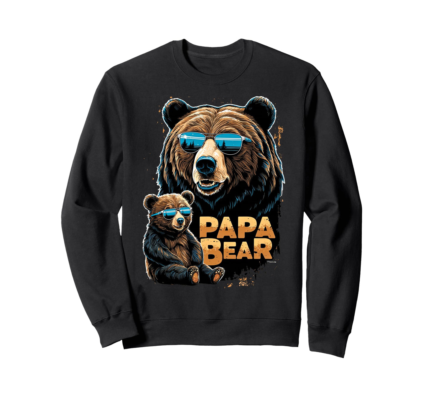 Papa Bear Husband Father Family Sweatshirt - Aesthetic Graphic for Adults - T-Shirt, Sweatshirt, Hoodie