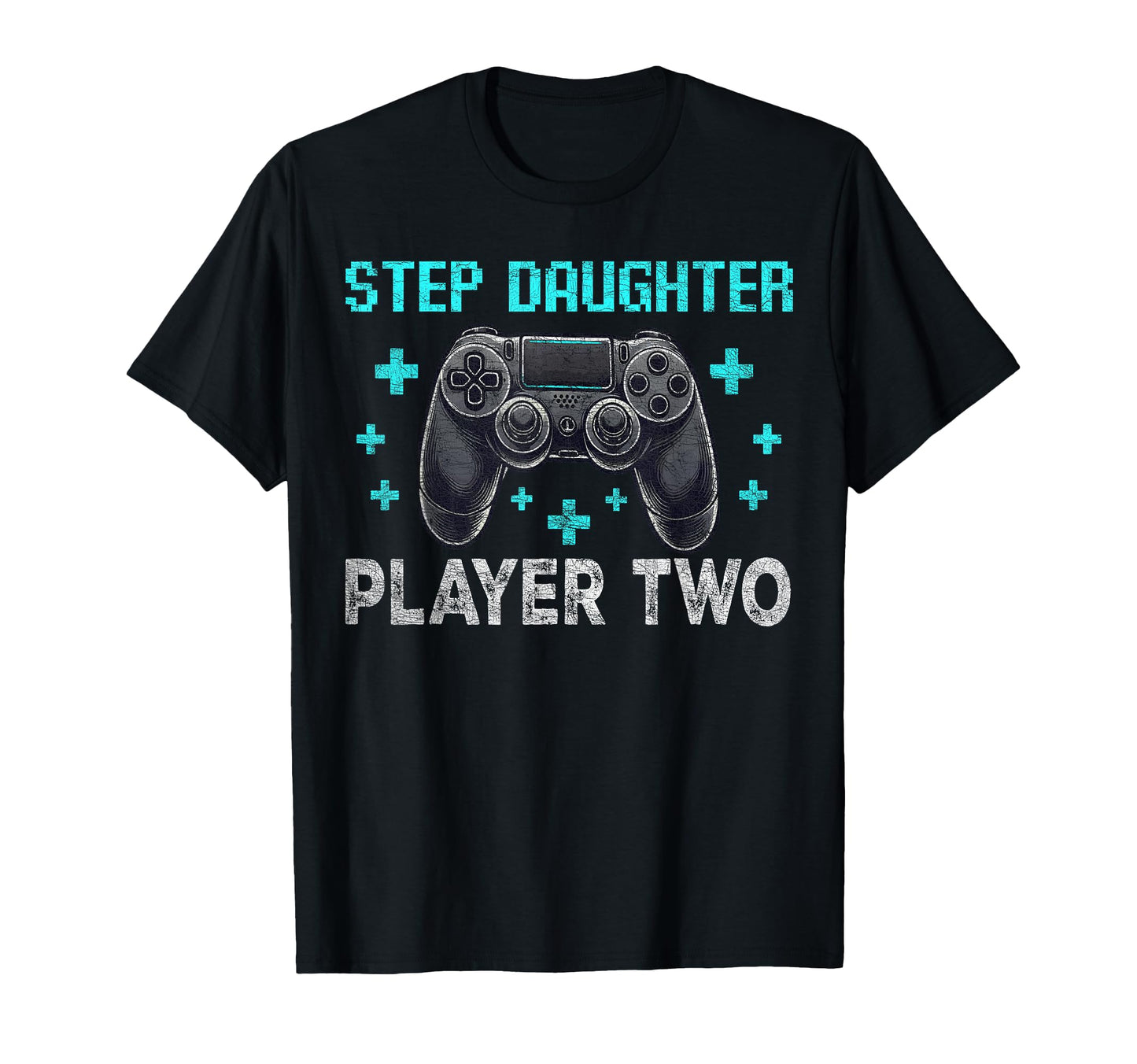 Gamer Stepdad Fathers Day Step T-Shirt - Casual Everyday Wear for Adults - T-Shirt, Sweatshirt, Hoodie