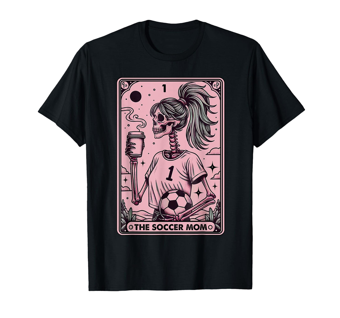 Womens Soccer Mom Tarot Card Funny T-Shirt - Minimalist Print Unisex - T-Shirt, Sweatshirt, Hoodie