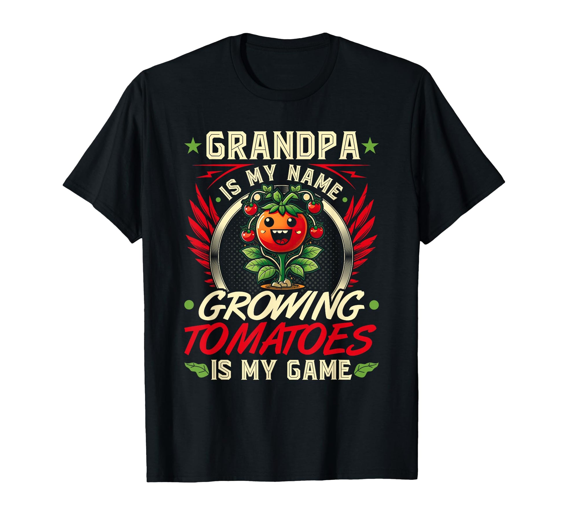 Grandpa Tomato Gardening Funny T-Shirt - Casual Everyday Wear Unisex - T-Shirt, Sweatshirt, Hoodie