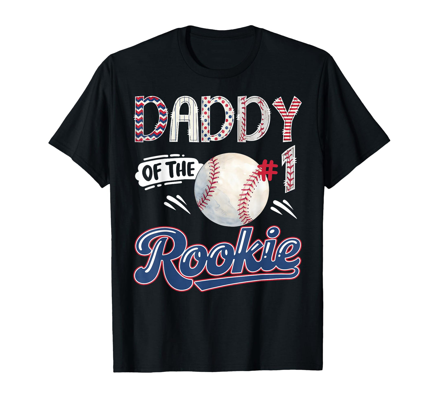 Daddy Rookie Baseball 1St Birthday T-Shirt - Aesthetic Graphic Unisex - T-Shirt, Sweatshirt, Hoodie
