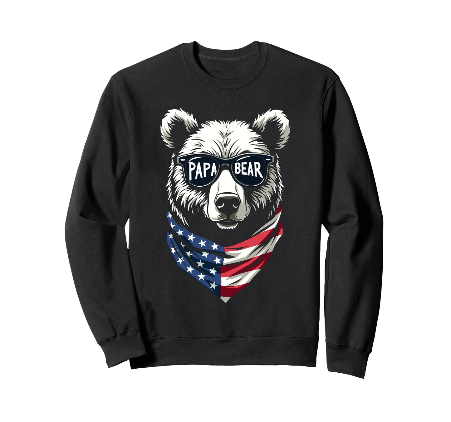 Papa Bear Dad Fathers Day Sweatshirt - Streetwear Style for Adults - T-Shirt, Sweatshirt, Hoodie