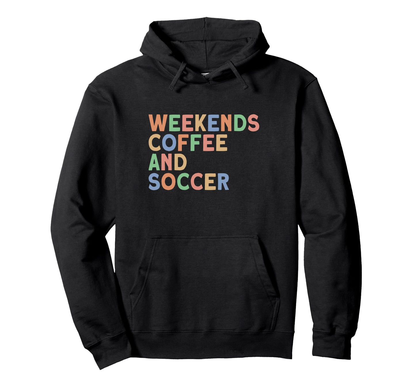 Weekends Coffee And Soccer Womens Soccer Hoodie - Novelty Apparel Unisex - T-Shirt, Sweatshirt, Hoodie