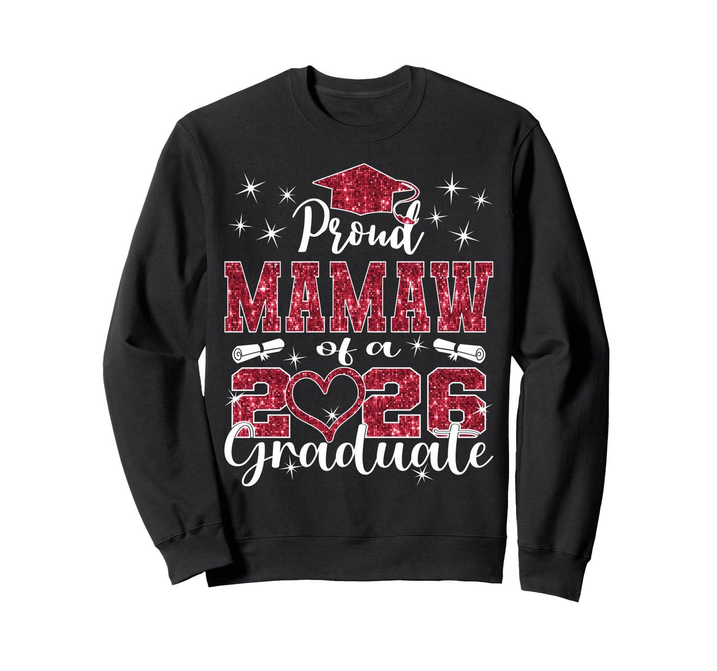 Super Proud Mamaw 2026 Graduate Sweatshirt - Minimalist Print Unisex - T-Shirt, Sweatshirt, Hoodie