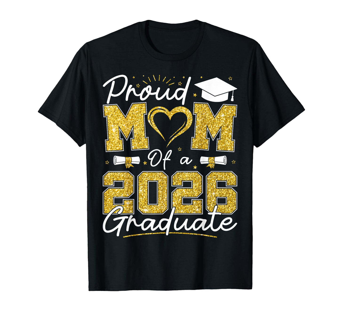 Proud Mom 2026 Graduate Senior 2026 Grad T-Shirt - Graphic Print Men Women - T-Shirt, Sweatshirt, Hoodie