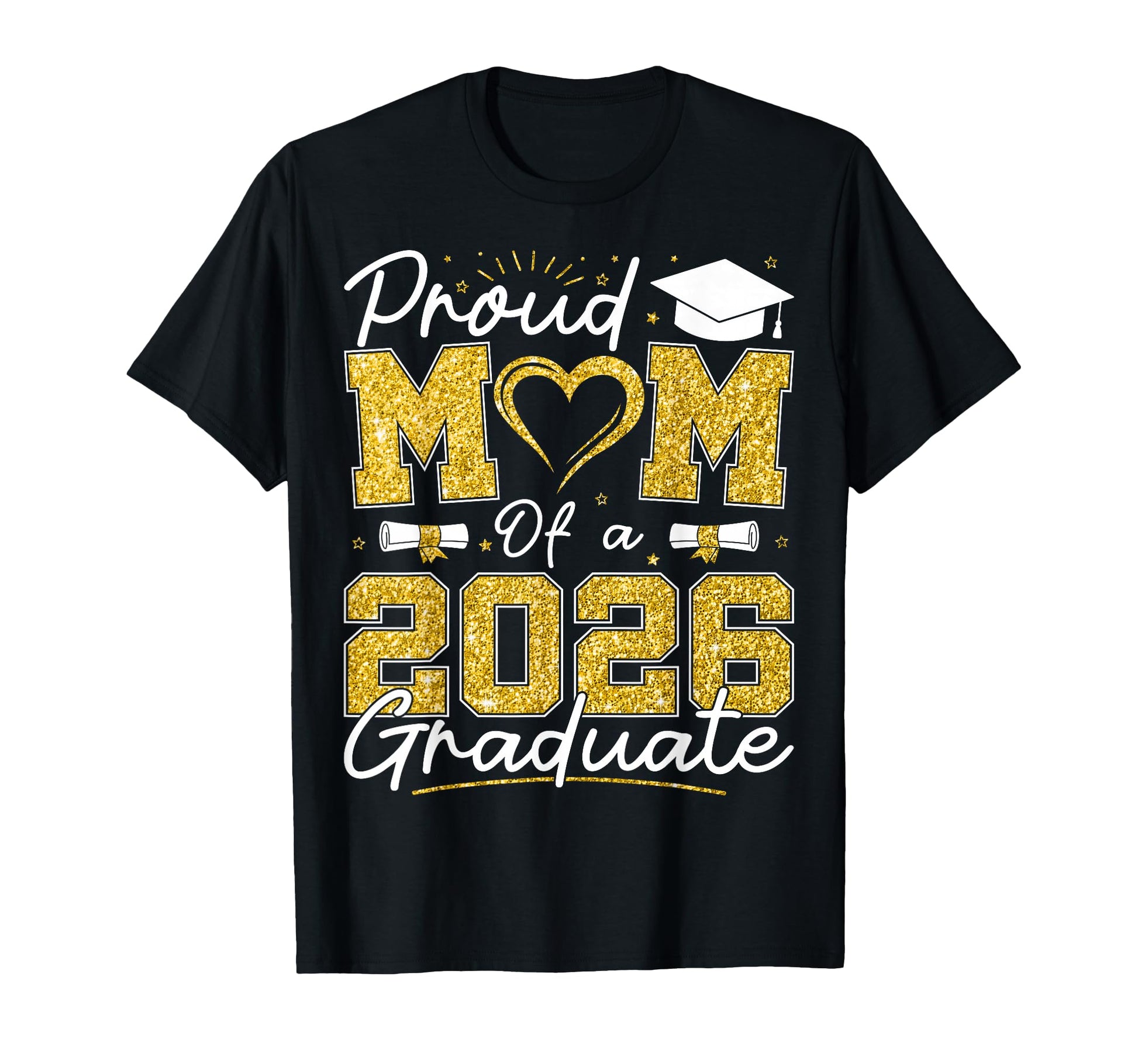 Proud Mom 2026 Graduate Senior 2026 Grad T-Shirt - Graphic Print Men Women - T-Shirt, Sweatshirt, Hoodie