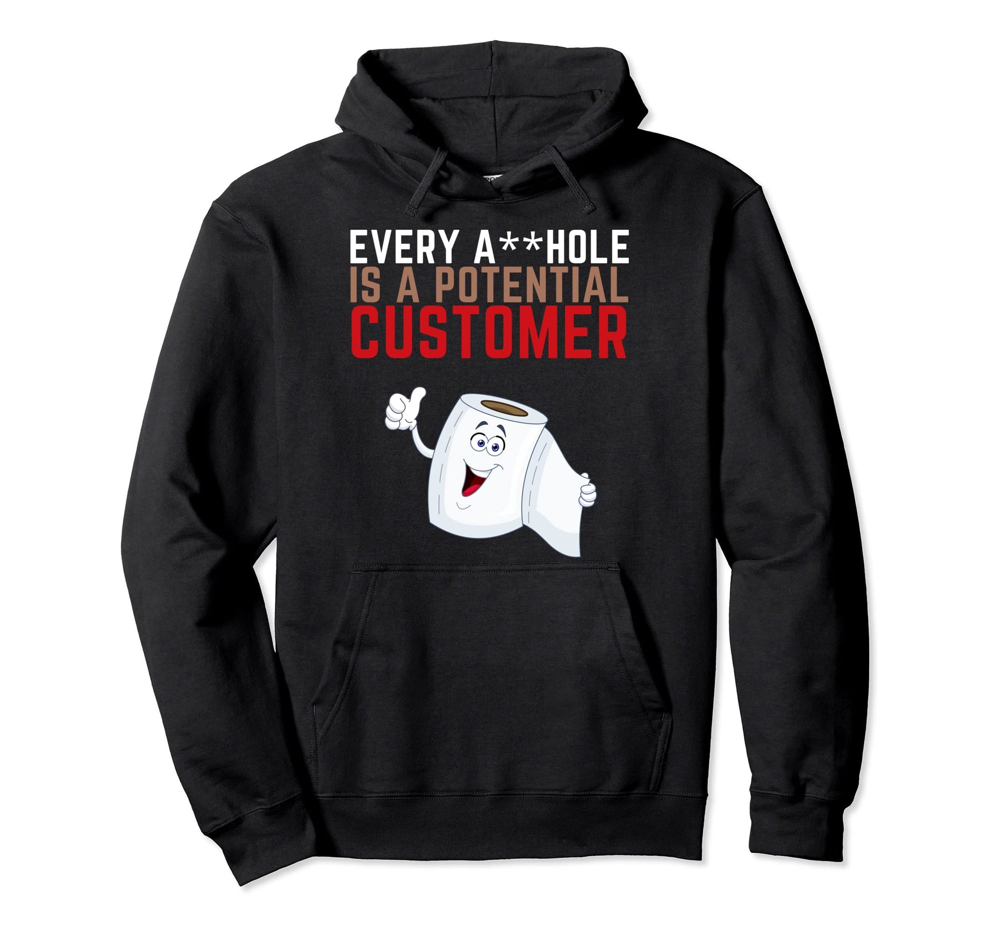Funny Plumber Potential Customer Hoodie - Streetwear Style for Adults - T-Shirt, Sweatshirt, Hoodie