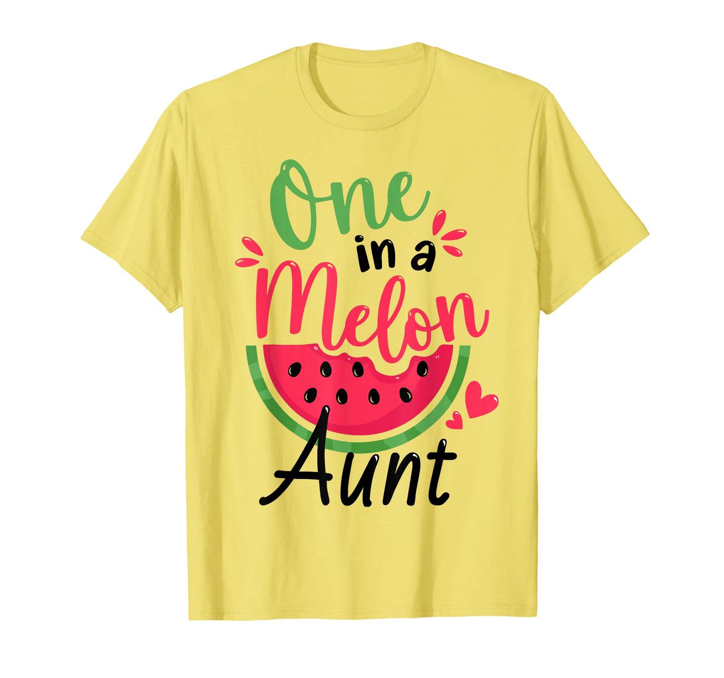 One Melon Aunt 1St Birthday Party Family T-Shirt - Unique Graphic Unisex - T-Shirt, Sweatshirt, Hoodie