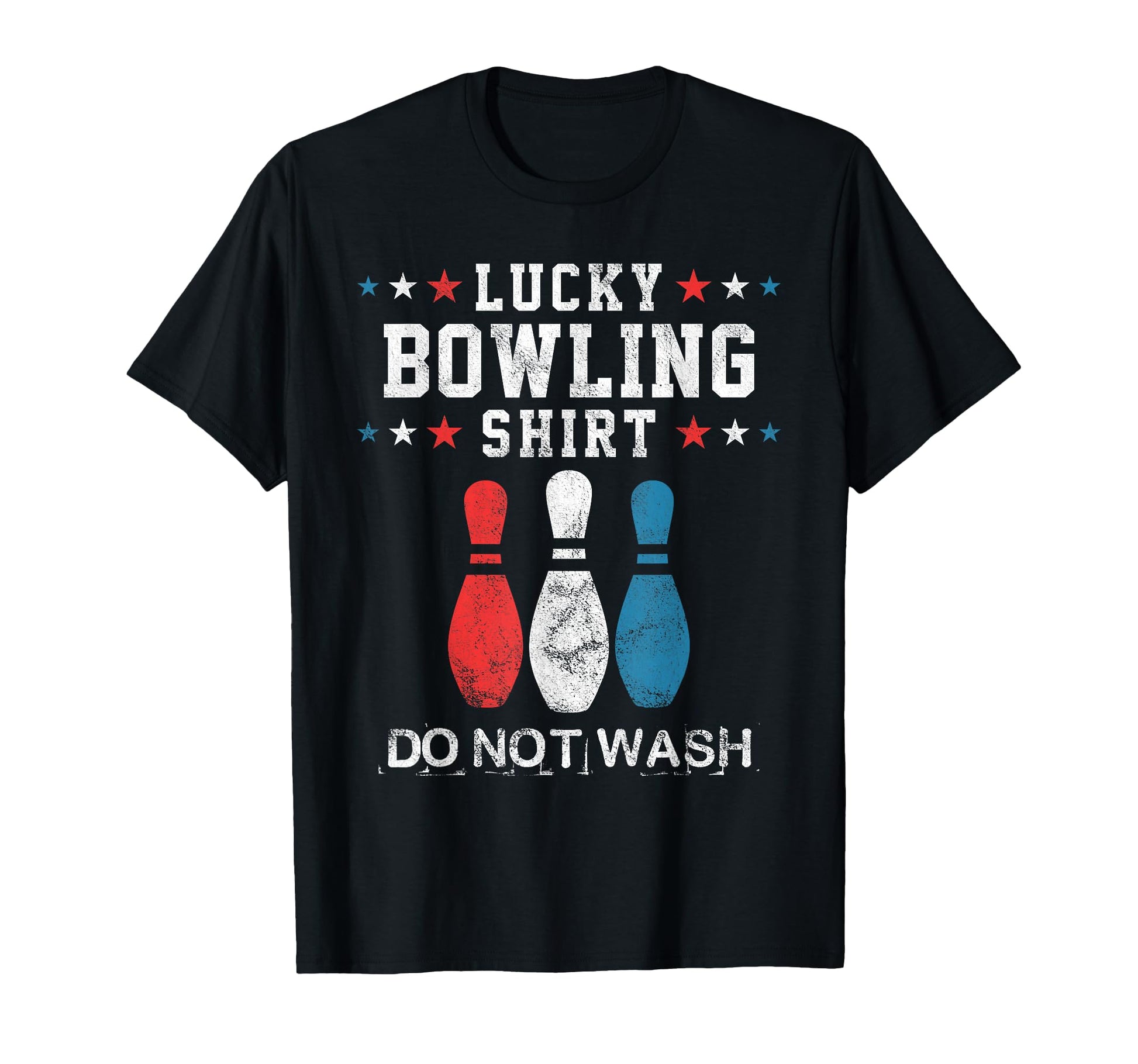 Lucky Bowling Gift Husband Dad Or T-Shirt - Trendy Graphic Unisex - T-Shirt, Sweatshirt, Hoodie