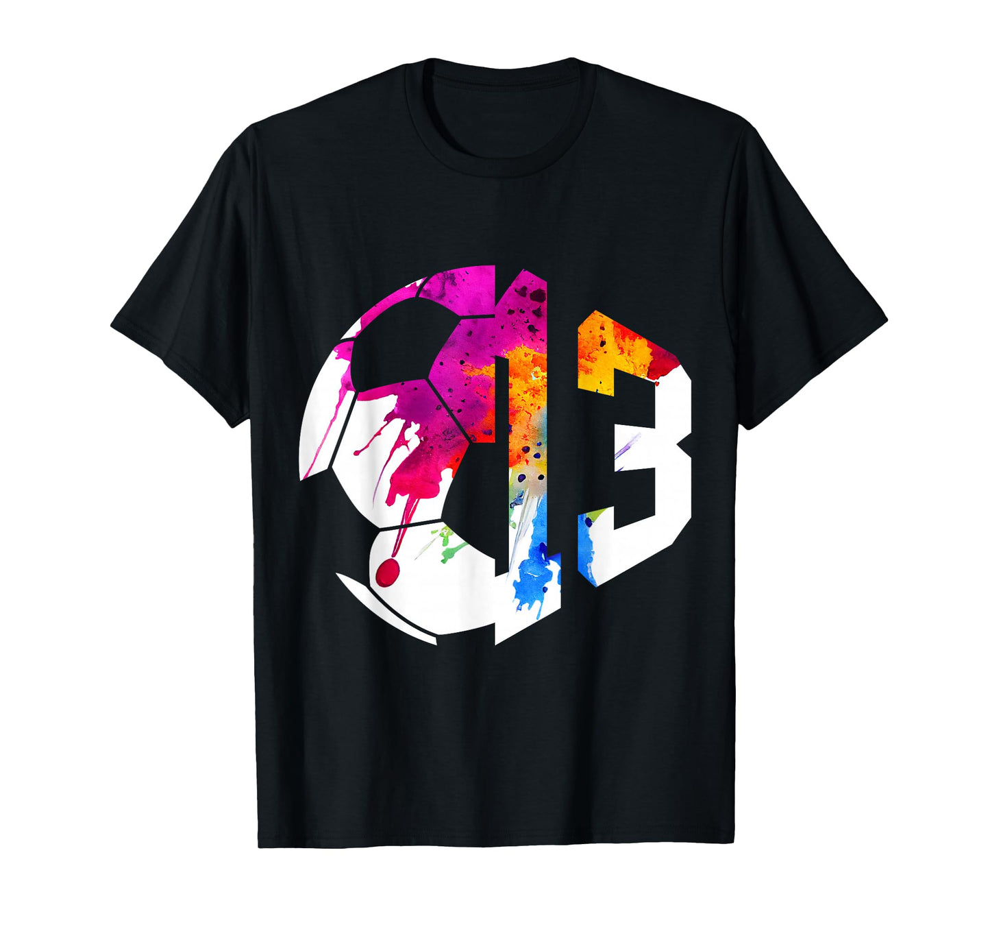 Number 13 Years Soccer 13Th Birthday T-Shirt - Streetwear Style for Adults - T-Shirt, Sweatshirt, Hoodie
