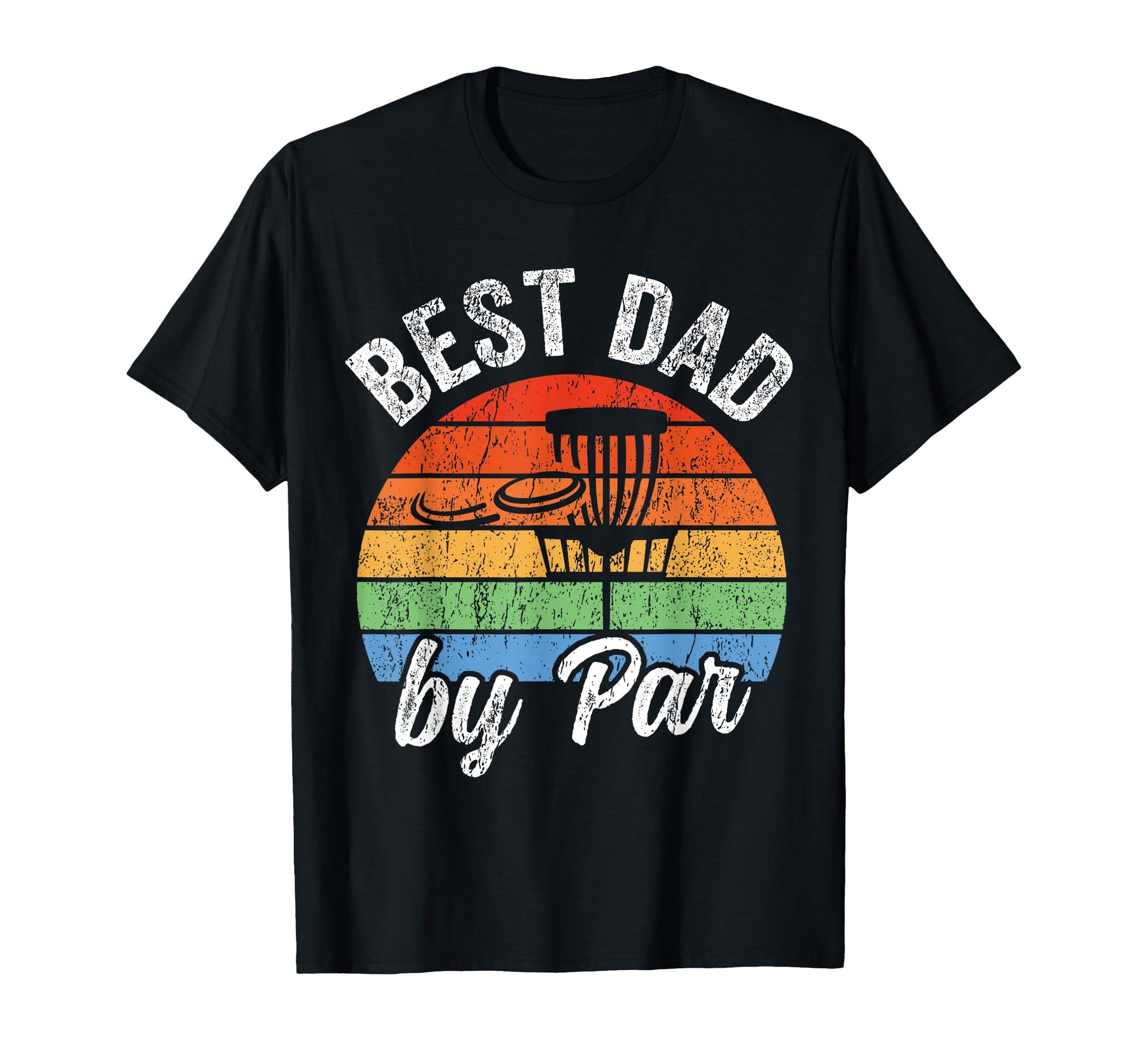 Best Dad Par Funny Fathers Day Disc T-Shirt - Novelty Apparel Men Women - T-Shirt, Sweatshirt, Hoodie