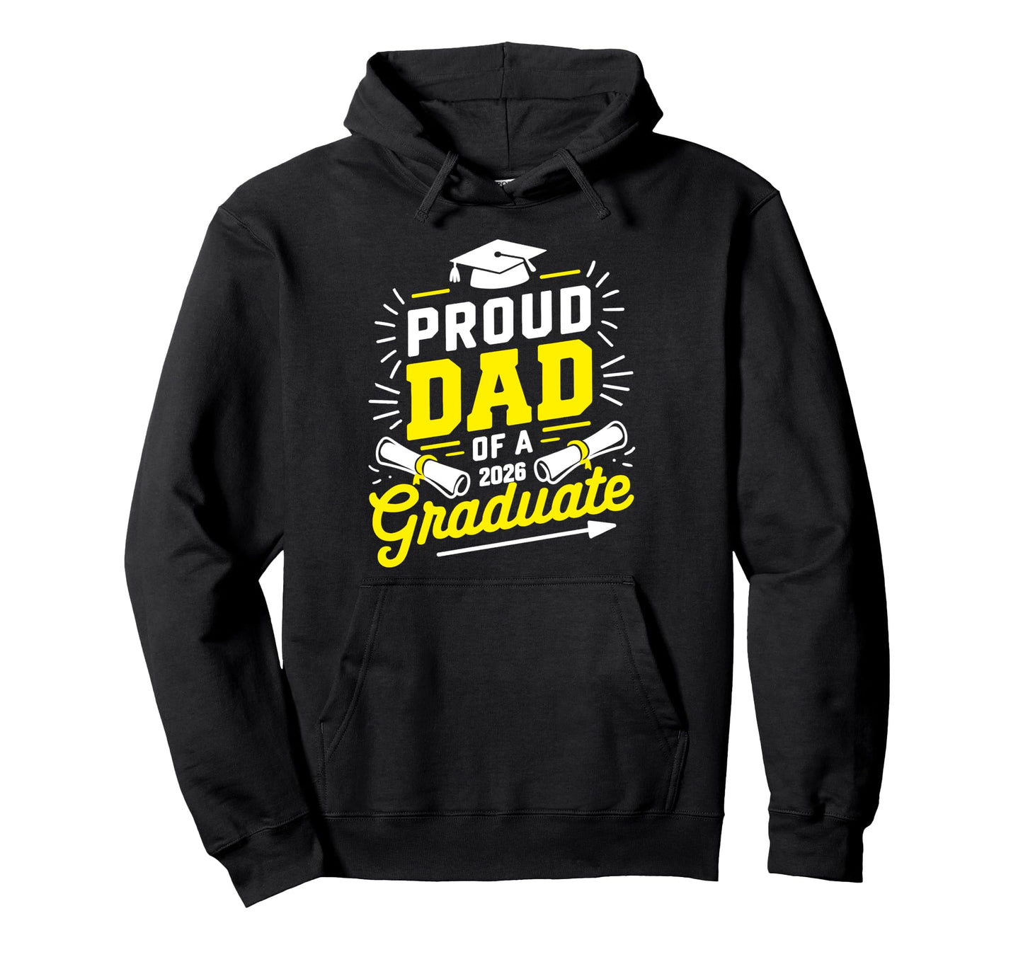 Proud Dad 2026 Graduate Class 2026 Dad Hoodie - Minimalist Print Unisex - T-Shirt, Sweatshirt, Hoodie