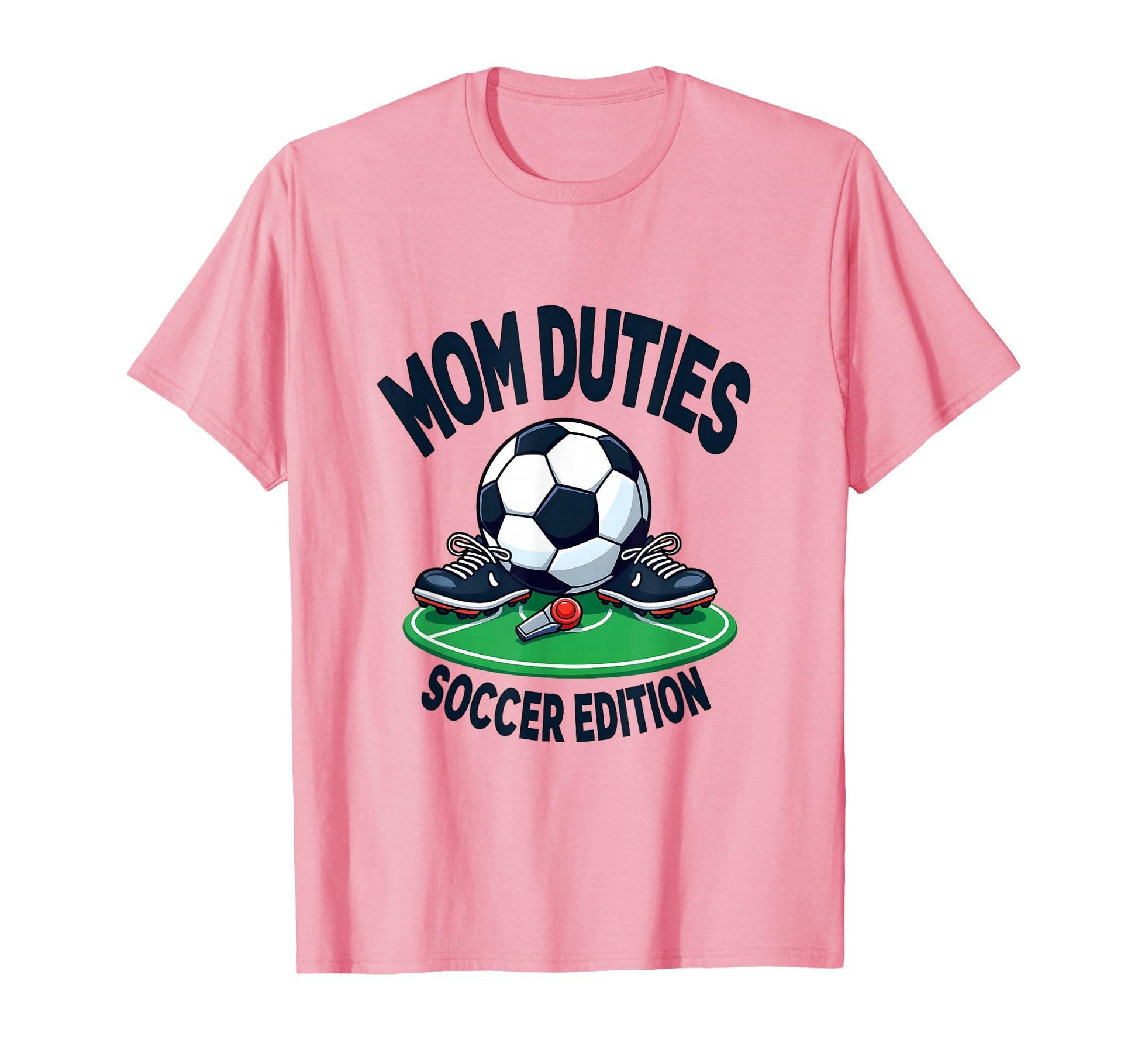 Mom Duties Soccer Game Day T-Shirt - Custom Art Print Men Women - T-Shirt, Sweatshirt, Hoodie