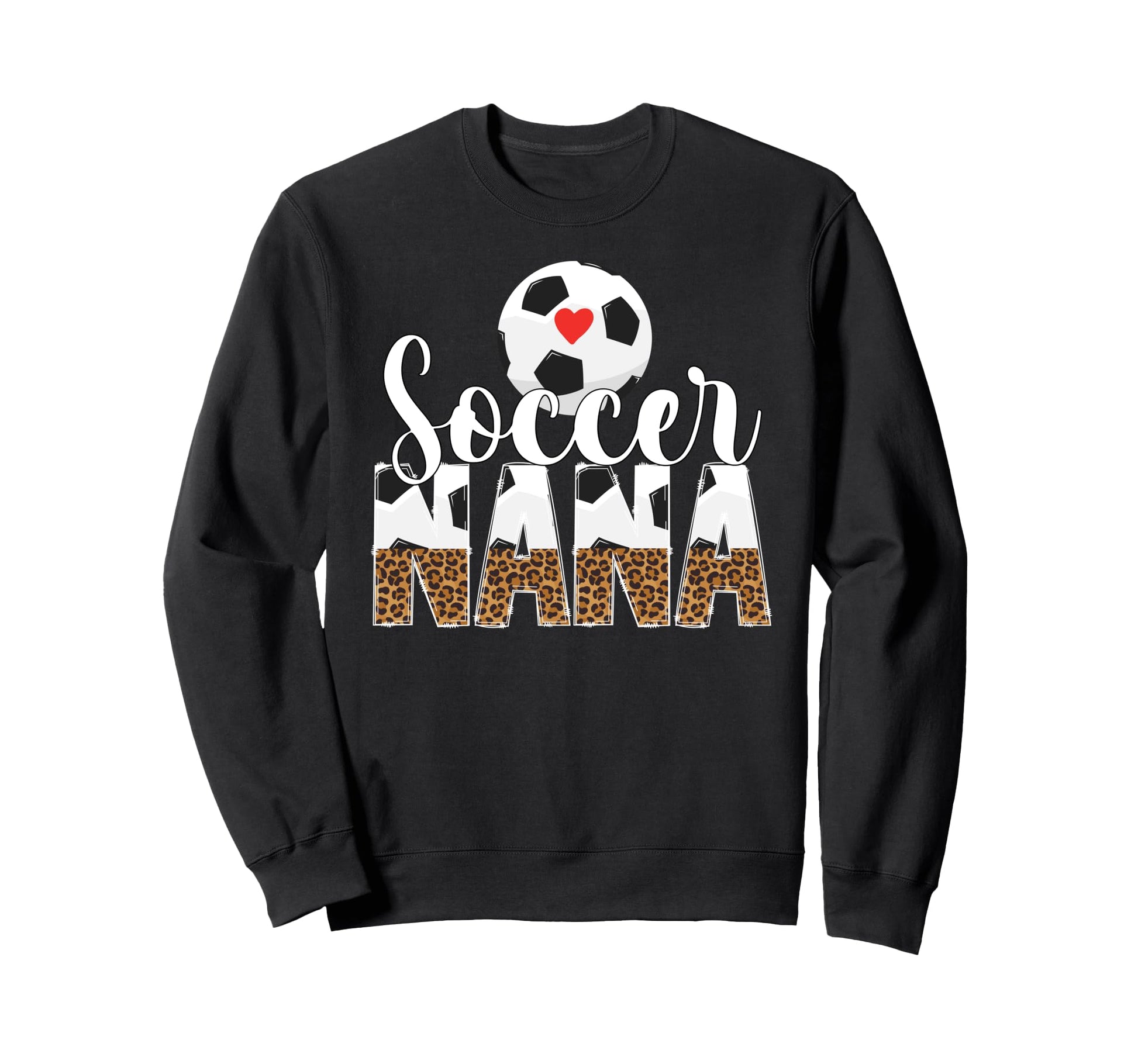 Soccer Nana Leopard Nana Soccer Player Sweatshirt - Trendy Graphic Unisex - T-Shirt, Sweatshirt, Hoodie