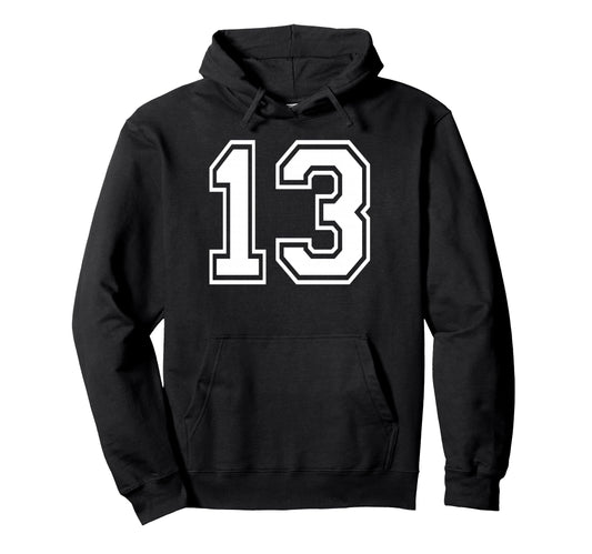13 Number Thirteen Team Sports Matching Hoodie - Unique Graphic for Adults - T-Shirt, Sweatshirt, Hoodie