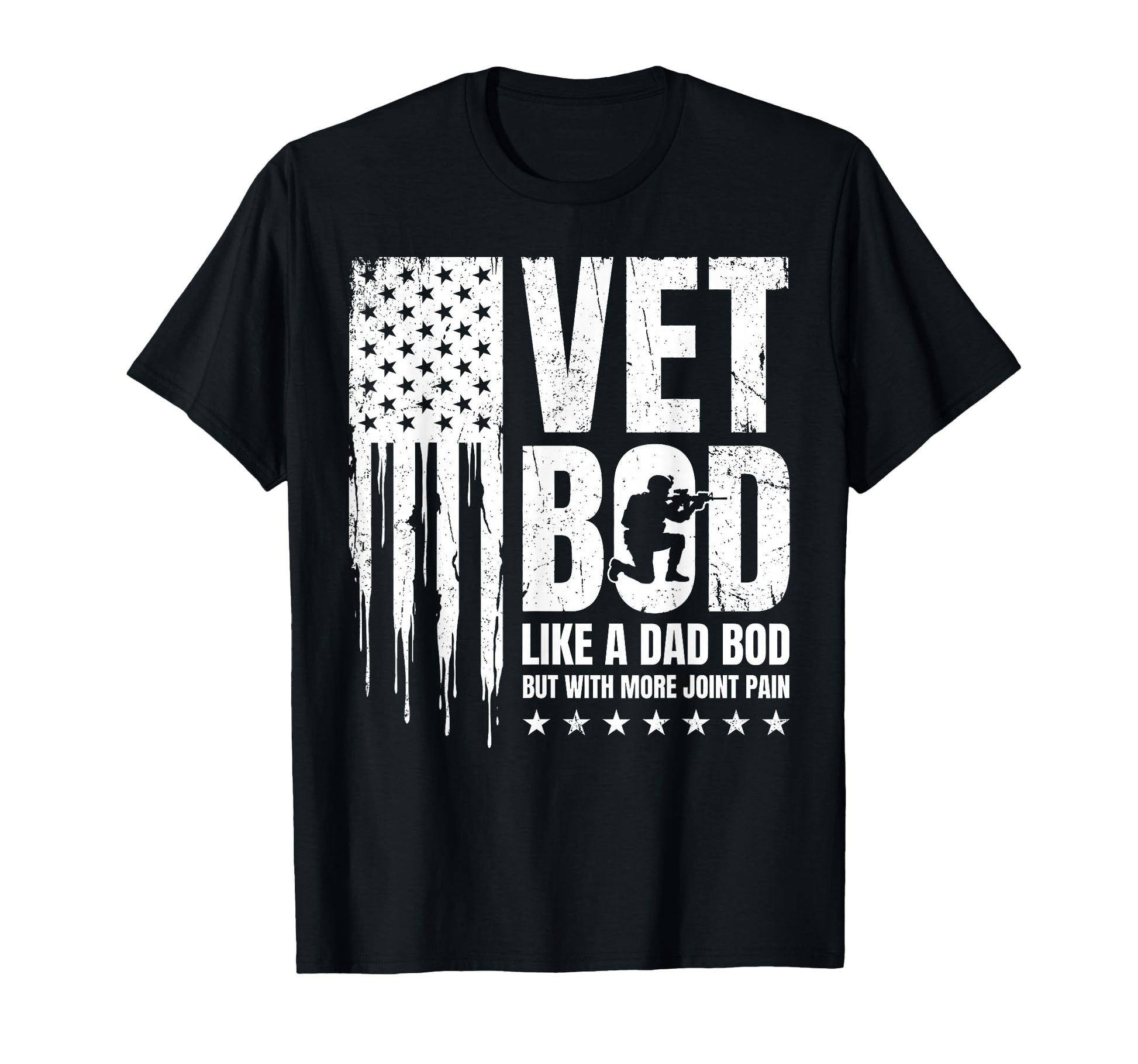 Vet Bod Like Dad Bod But More Joint Pain T-Shirt - Custom Art Print Unisex - T-Shirt, Sweatshirt, Hoodie