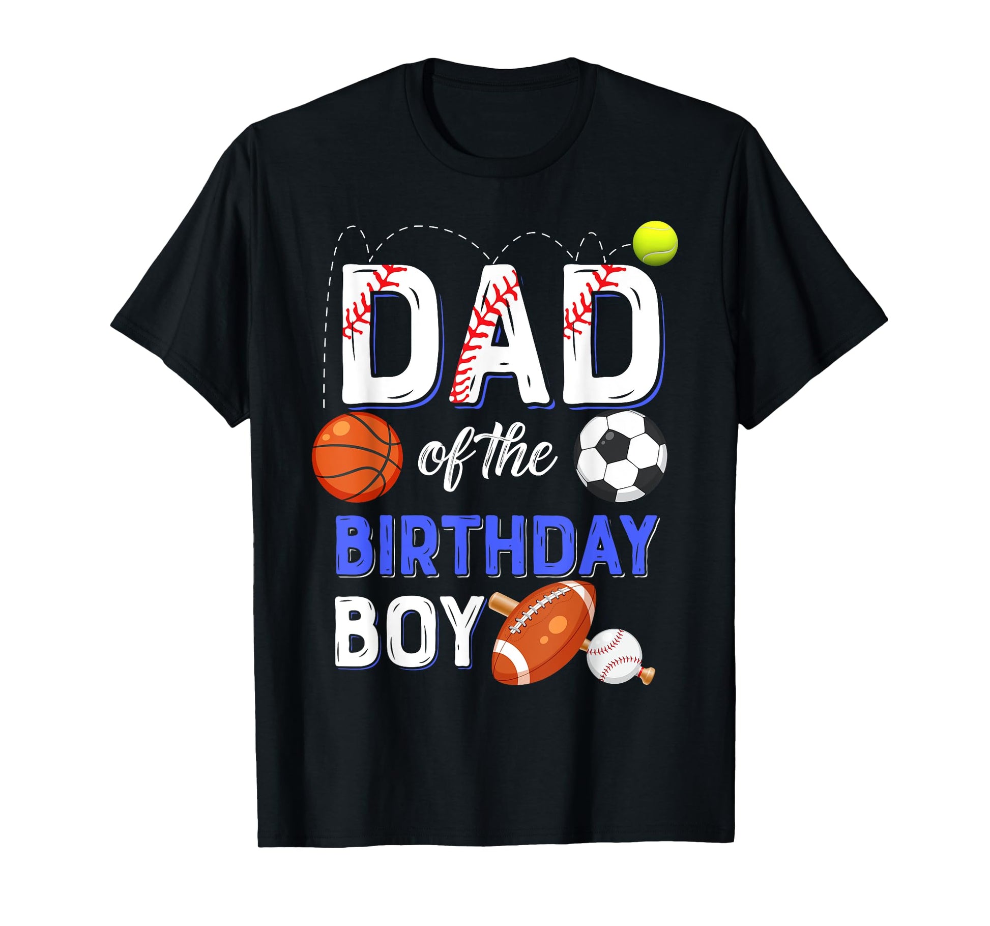 Dad Birthday Sports 1St Family T-Shirt - Unique Graphic for Adults - T-Shirt, Sweatshirt, Hoodie