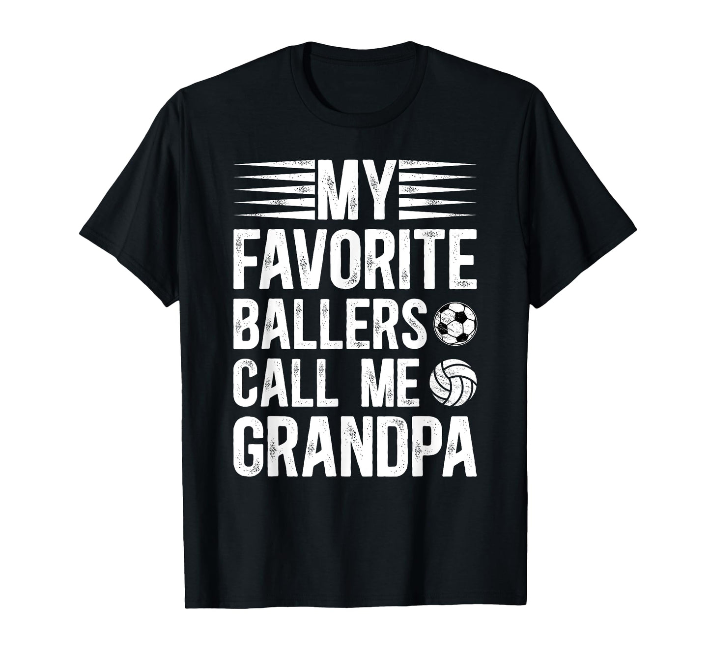Favorite Ballers Call Me Grandpa T-Shirt - Fun Novelty Design for Adults - T-Shirt, Sweatshirt, Hoodie