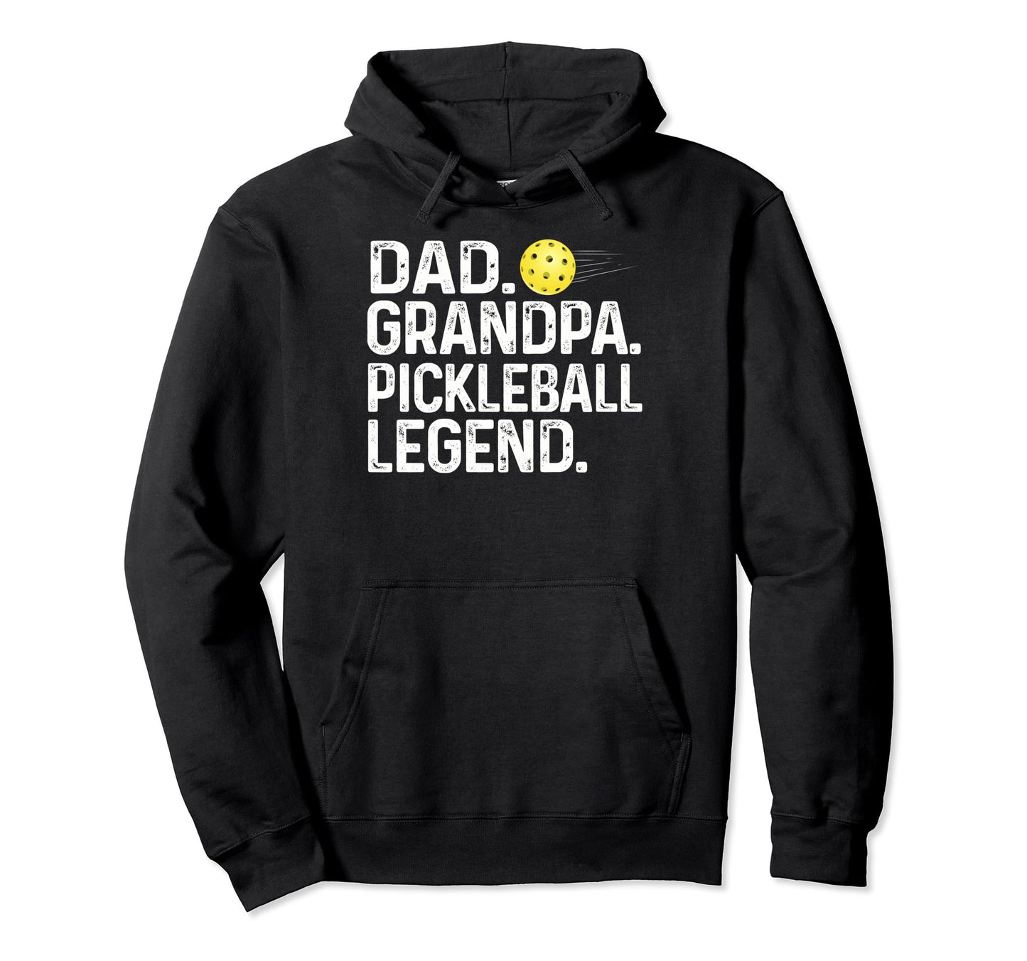 Dad Grandpa Pickleball Legend Player Hoodie - Graphic Print for Adults - T-Shirt, Sweatshirt, Hoodie