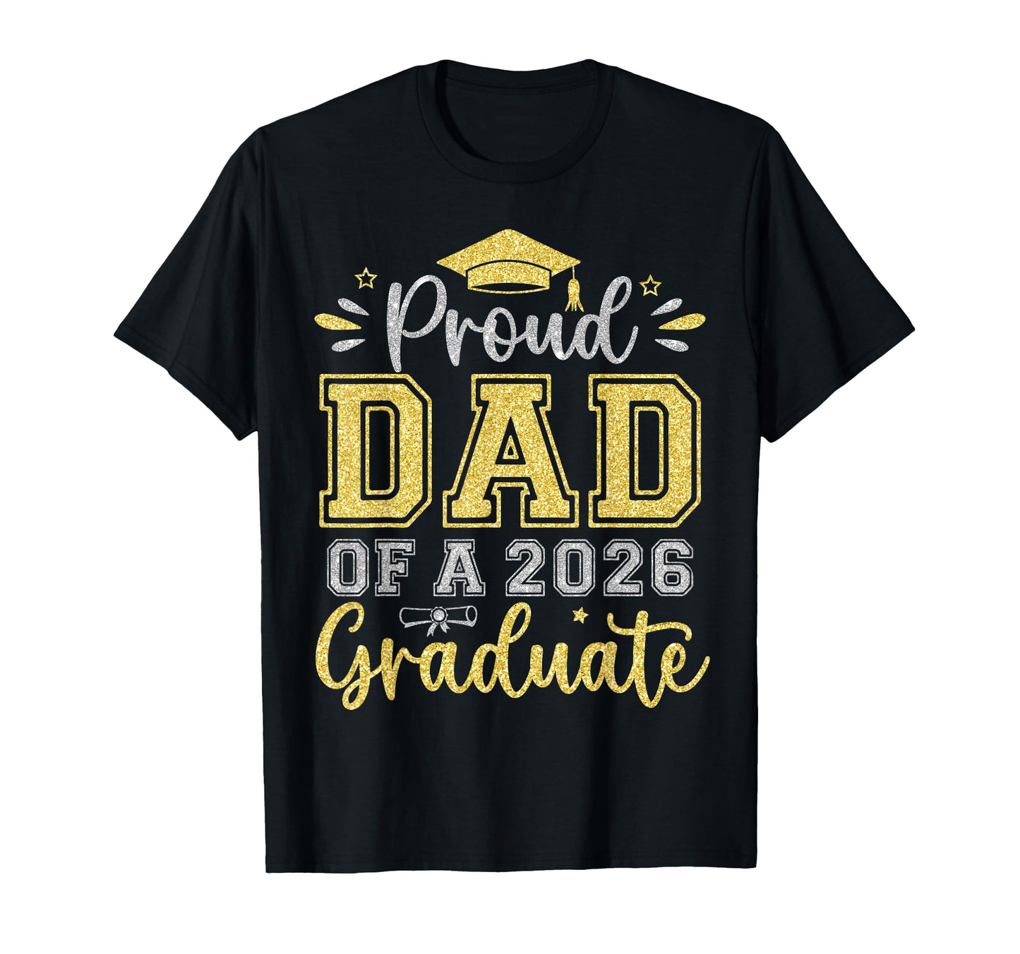 Proud Dad 2026 Graduate Senior Graduation T-Shirt - Custom Art Print Unisex - T-Shirt, Sweatshirt, Hoodie