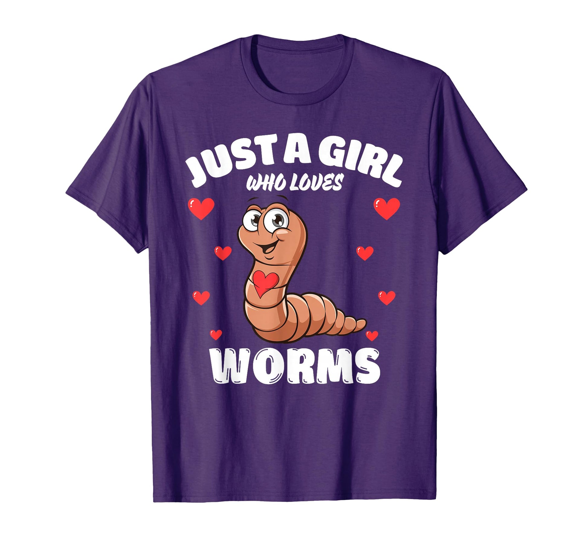 Just Who Loves Worms Worm Lovers T-Shirt - Fun Novelty Design Unisex - T-Shirt, Sweatshirt, Hoodie