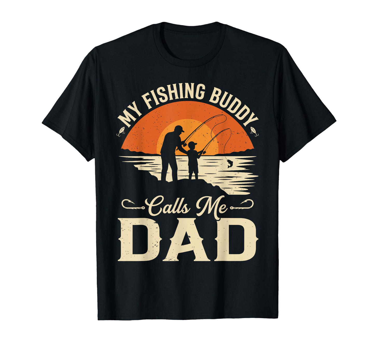 Fishing Buddies My Fishing Buddy T-Shirt - Novelty Apparel for Adults - T-Shirt, Sweatshirt, Hoodie