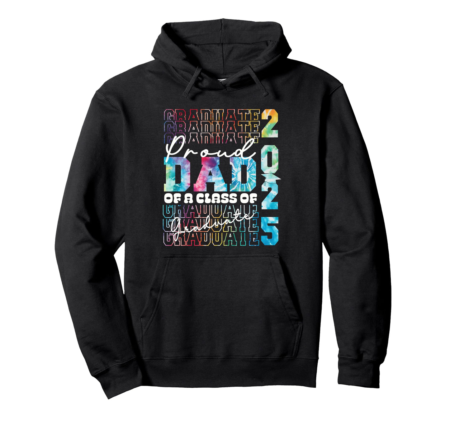 Proud Dad 2025 Graduate Grad Prom Tie Hoodie - Trendy Graphic Men Women - T-Shirt, Sweatshirt, Hoodie