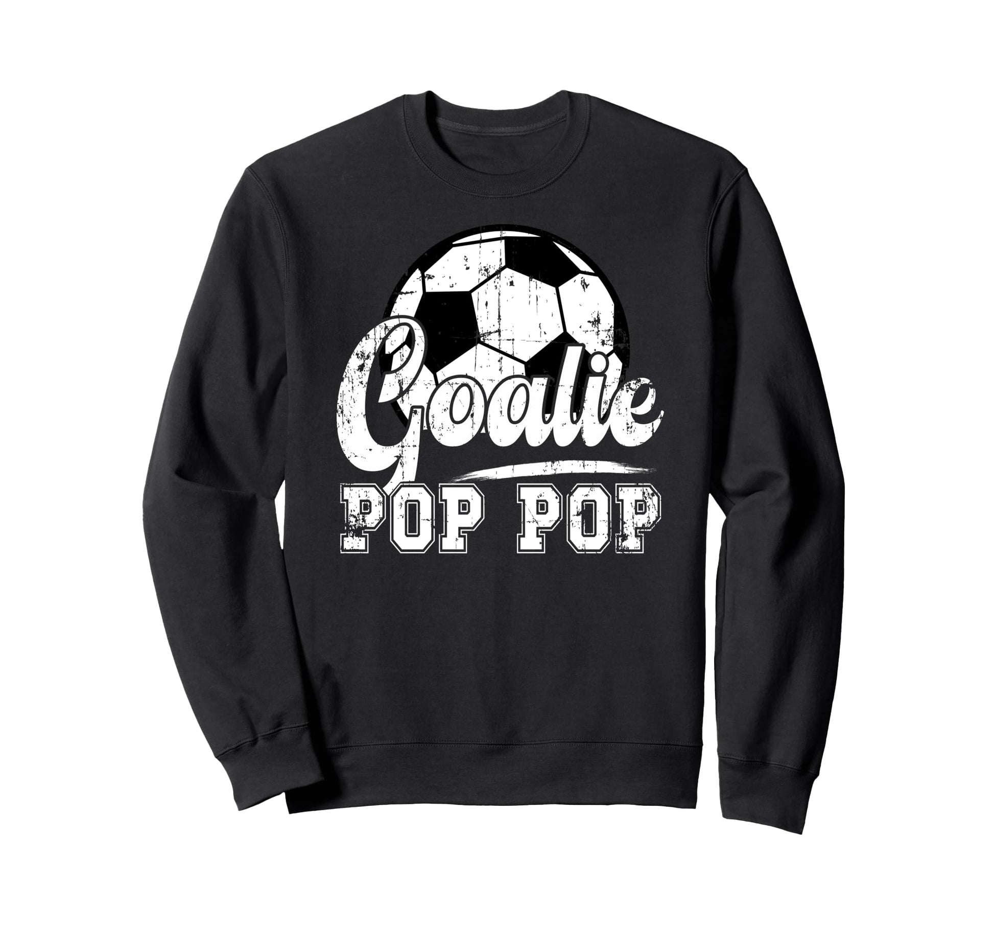 Soccer Goalie Pop Pop Soccer Sweatshirt - Custom Art Print for Adults - T-Shirt, Sweatshirt, Hoodie