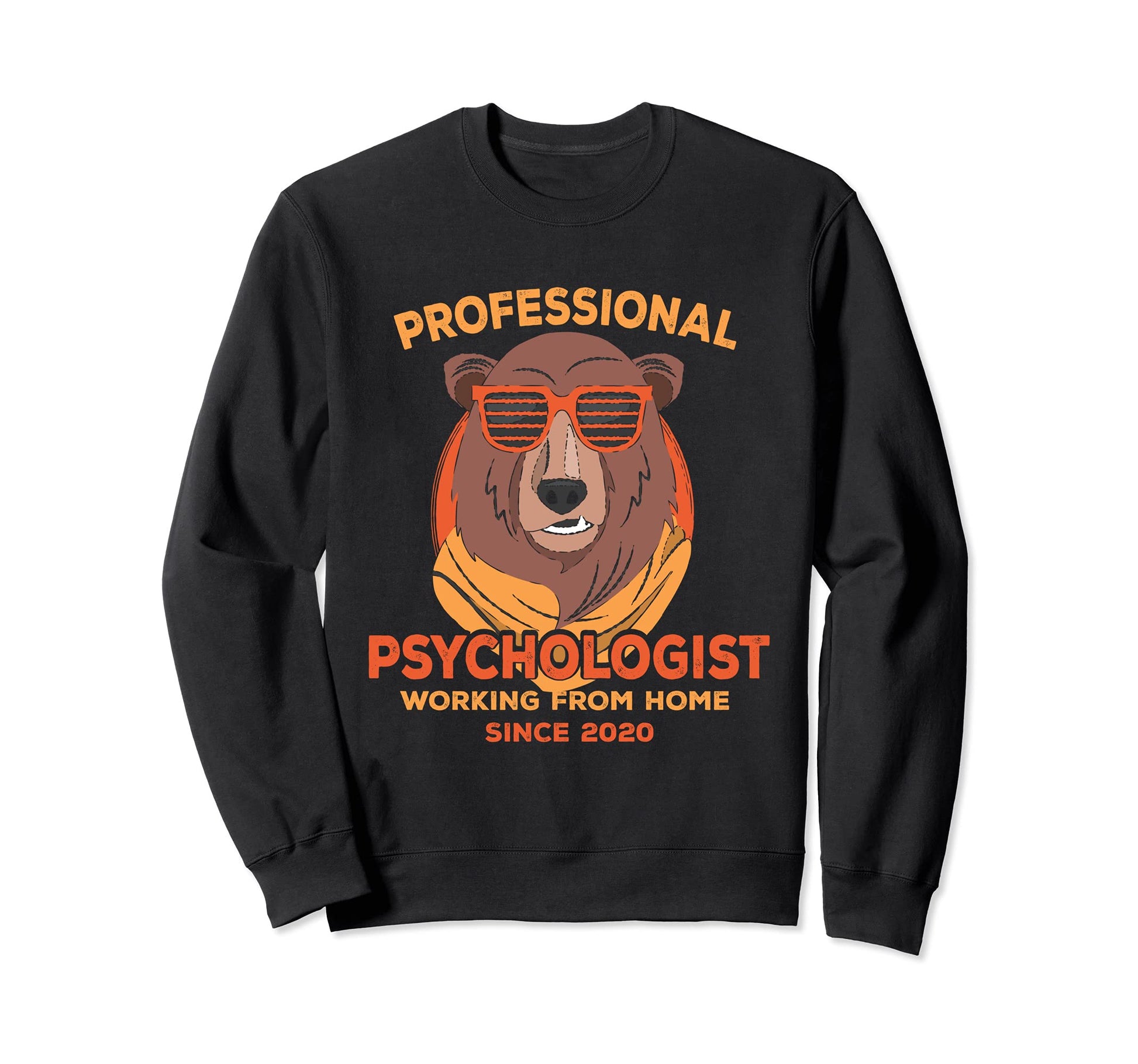 Working From Home Psychologist Sweatshirt - Minimalist Print for Adults - T-Shirt, Sweatshirt, Hoodie