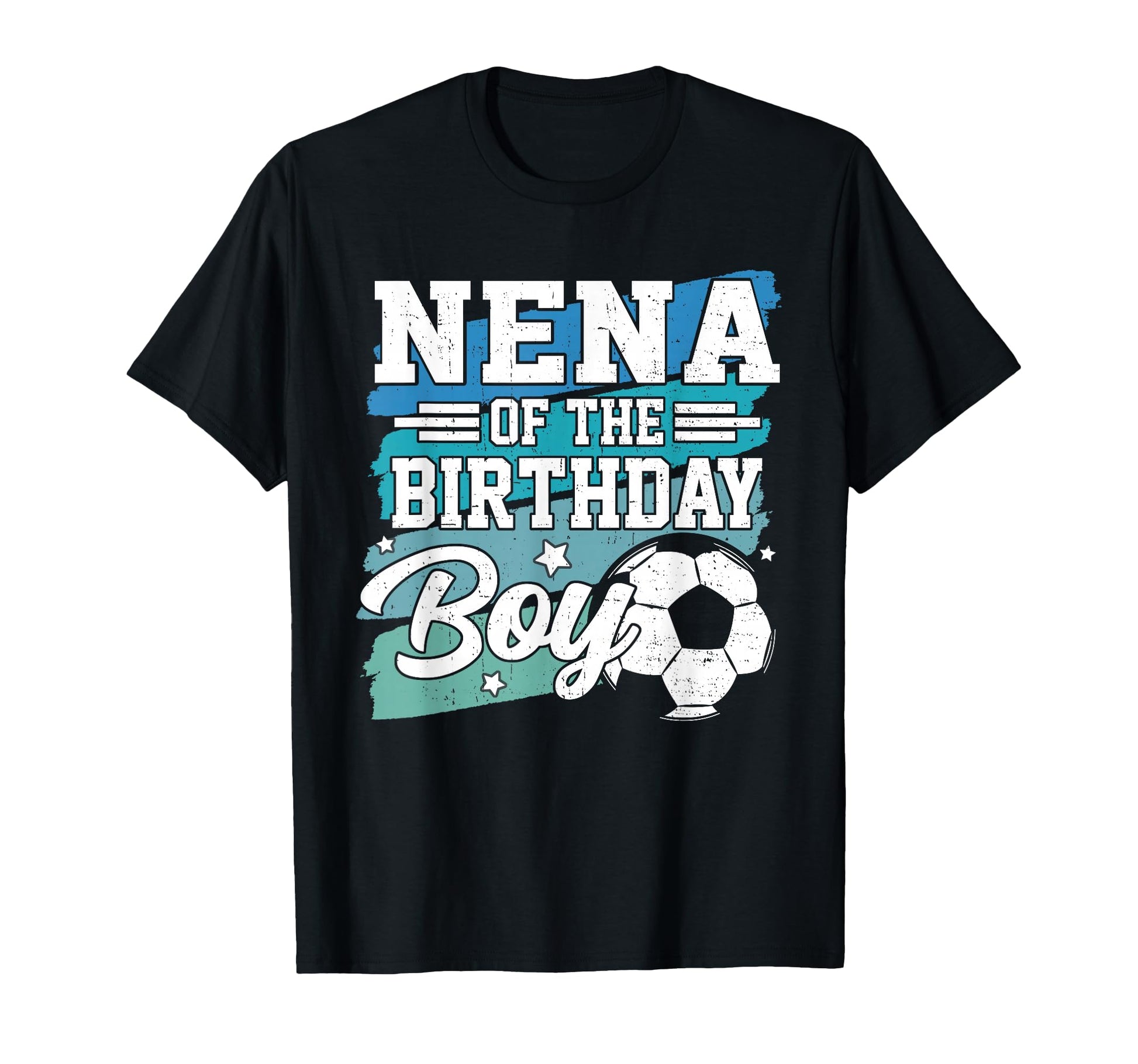Nena Birthday Soccer Family Matching T-Shirt - Fun Novelty Design Unisex - T-Shirt, Sweatshirt, Hoodie