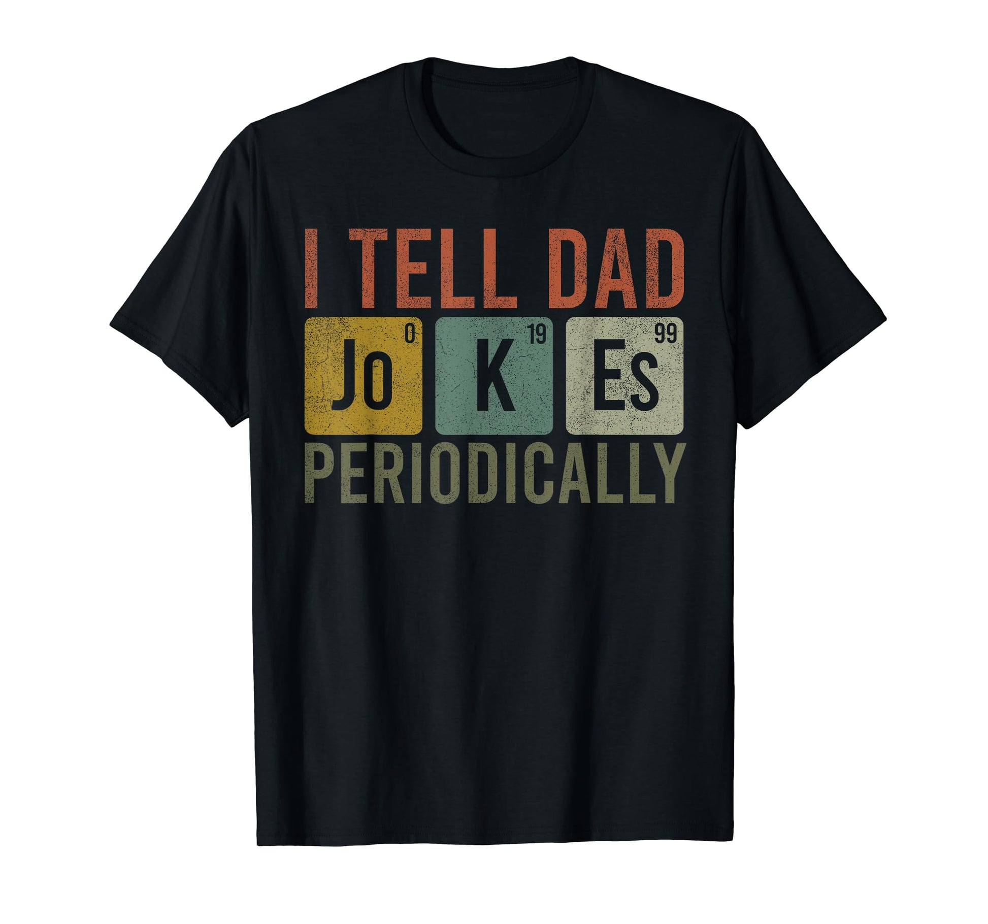 Funny Fathers Day Dad Jokes Joking T-Shirt - Minimalist Print Men Women - T-Shirt, Sweatshirt, Hoodie